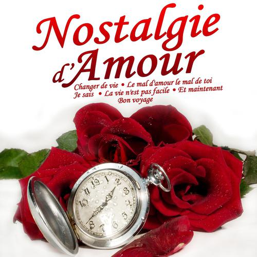 Постер альбома Nostalgie d'Amour