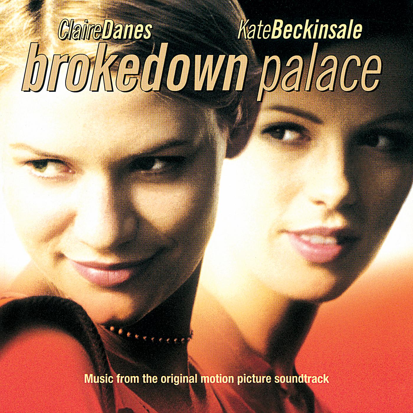 Постер альбома Brokedown Palace
