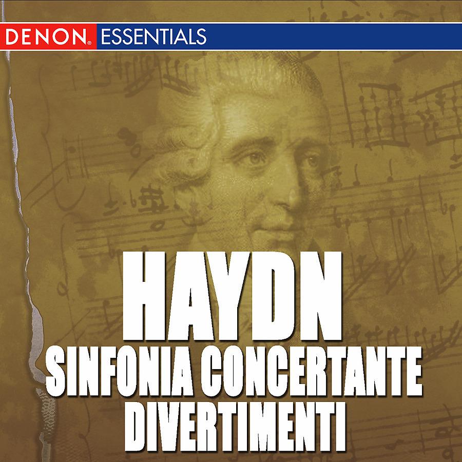 Постер альбома Haydn: Divertiment Nos. 6, 21 & 46 - Sinfonia Concertante