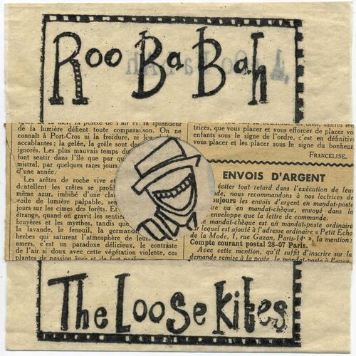The Loose Kites - Roo Ba Bah