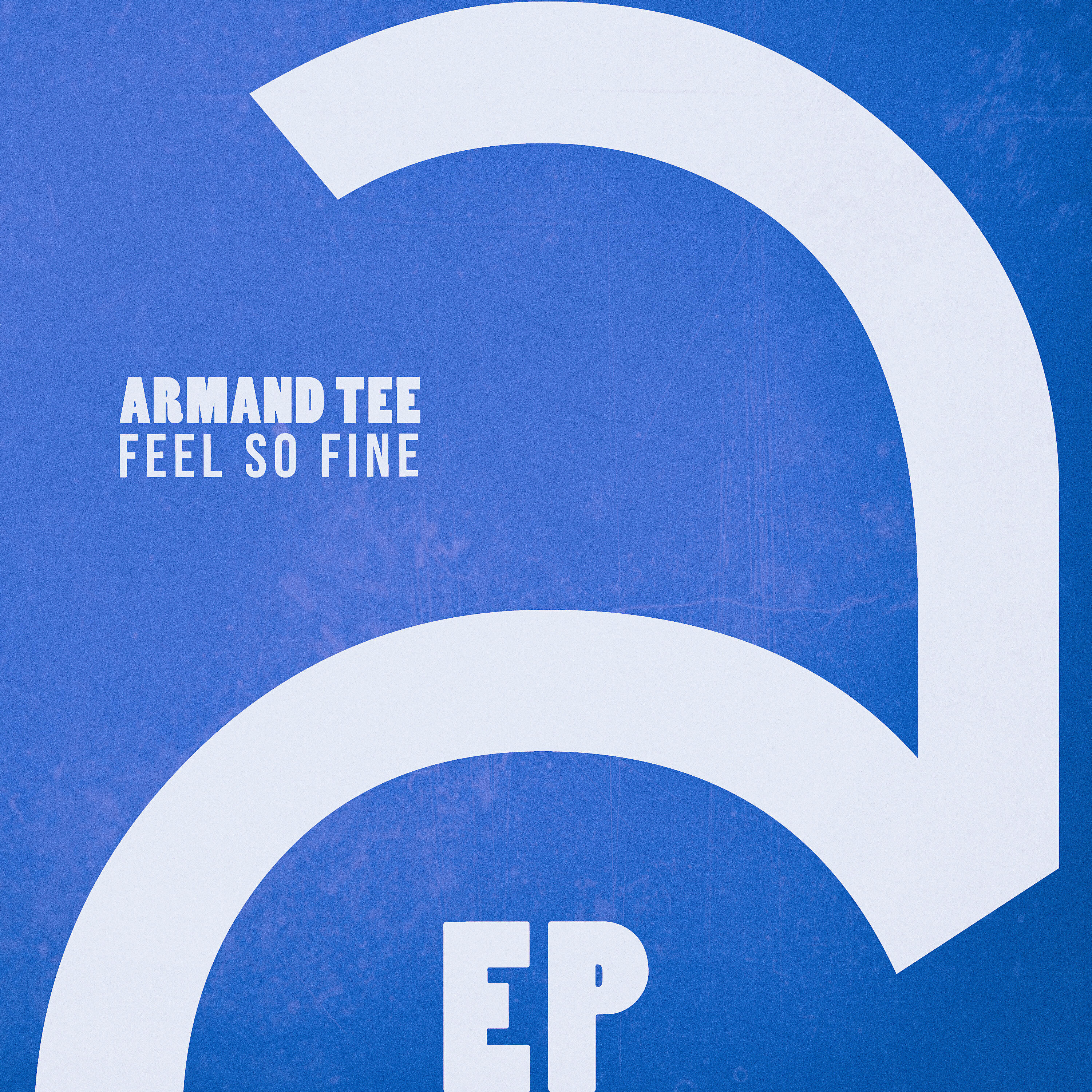 Armand Tee - Feel so Fine (Finest Tee You Can Imagine Mix)