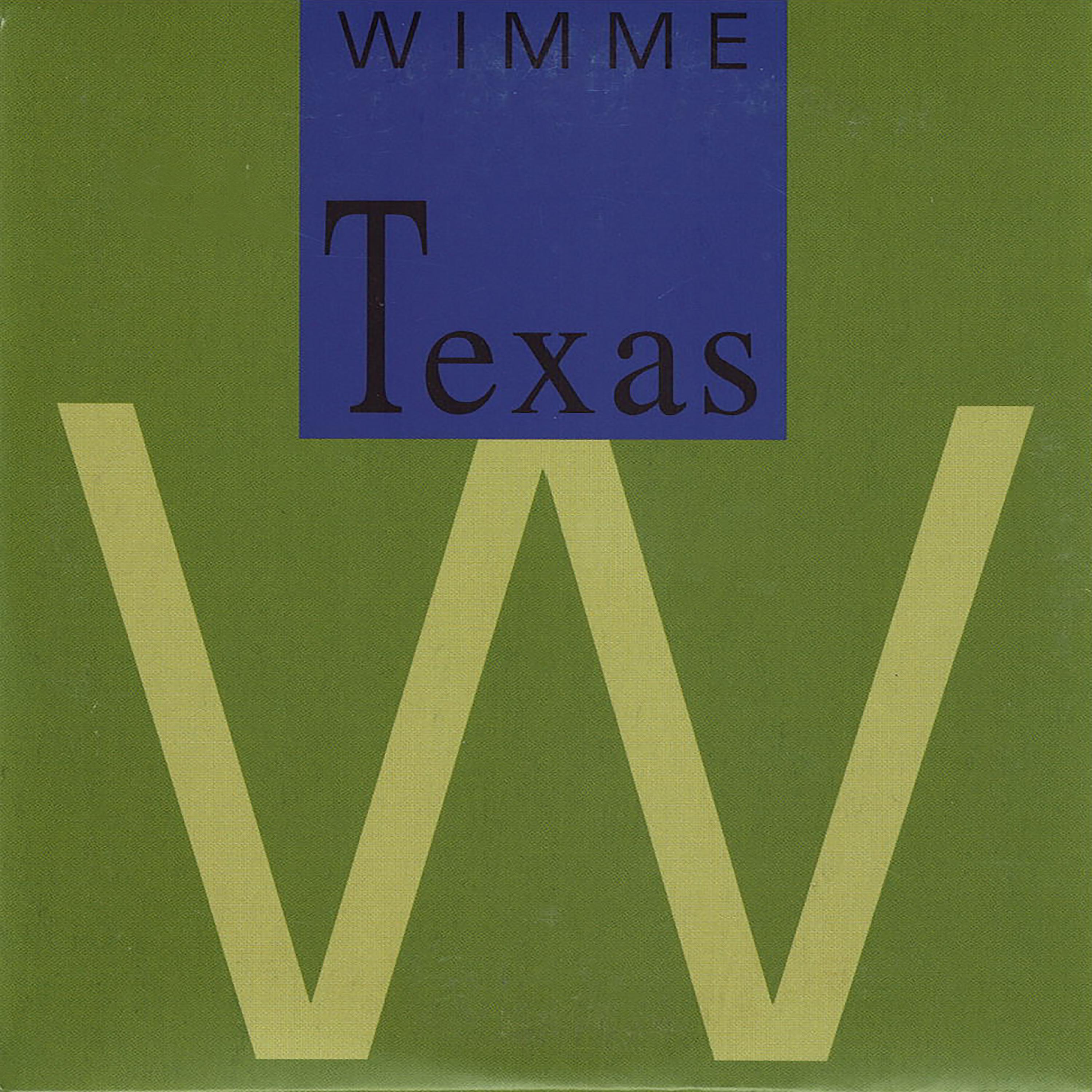 Постер альбома Wimme Texas