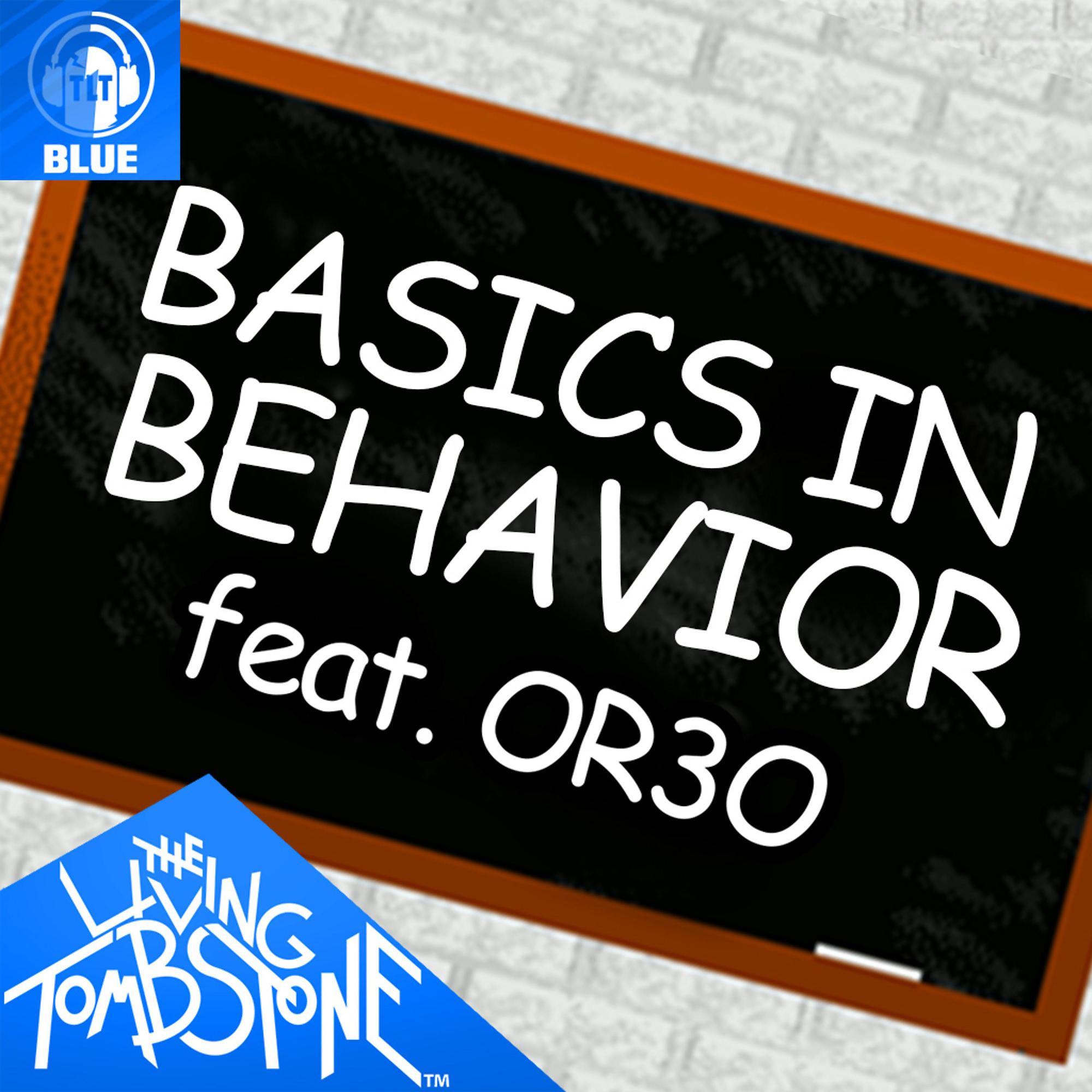 Постер альбома Basics in Behavior (Blue Version)