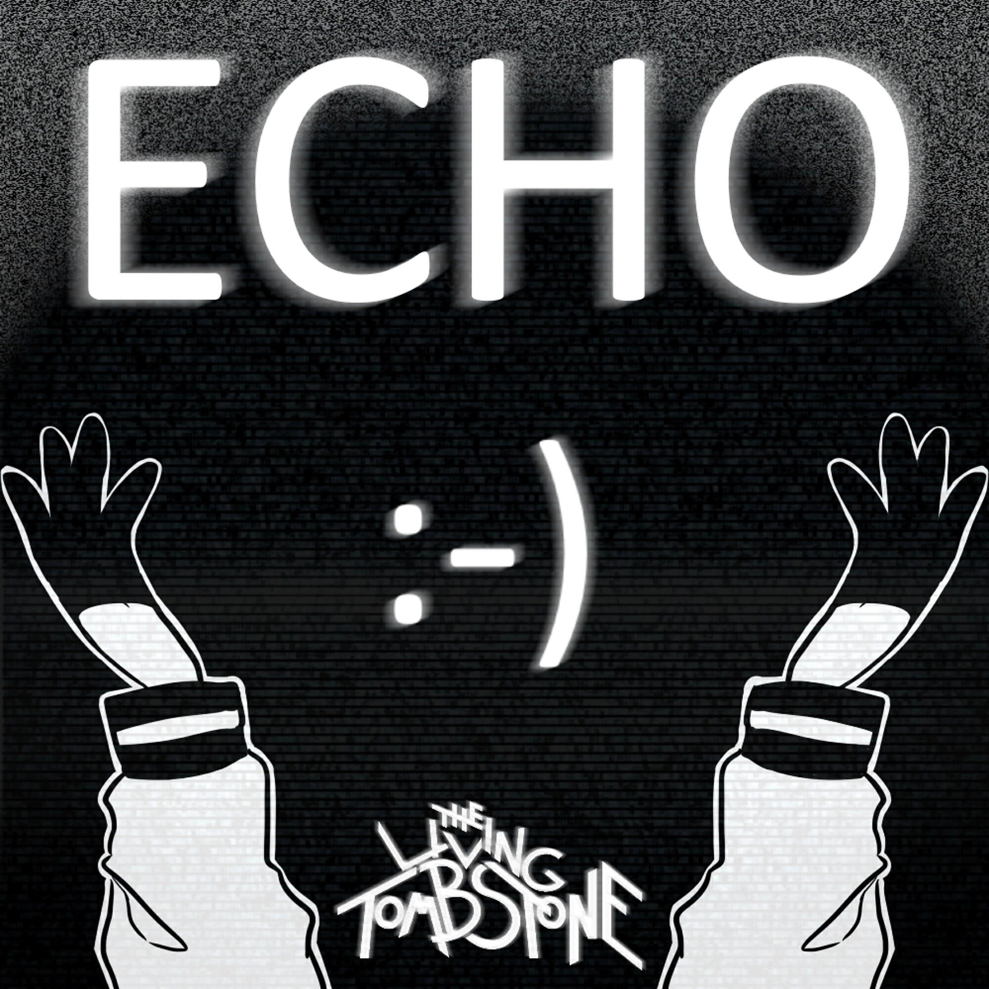 The Living Tombstone - Echo (feat. Crusher-P)