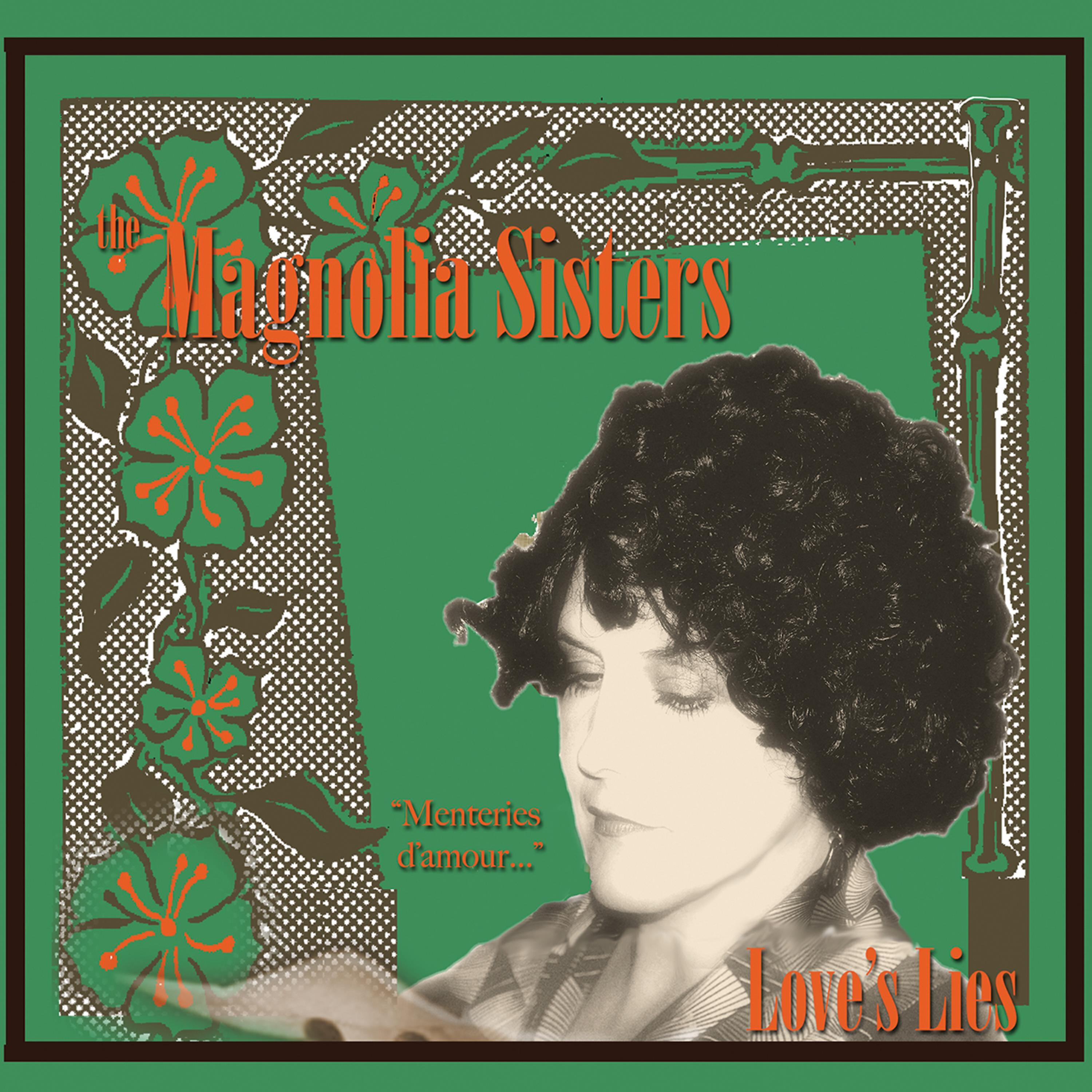 Magnolia Sisters - Est-ce que tu penses jamais à moi? (Do You Ever Think of Me?)