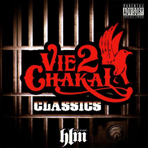 Постер альбома Vie 2 chakal classics