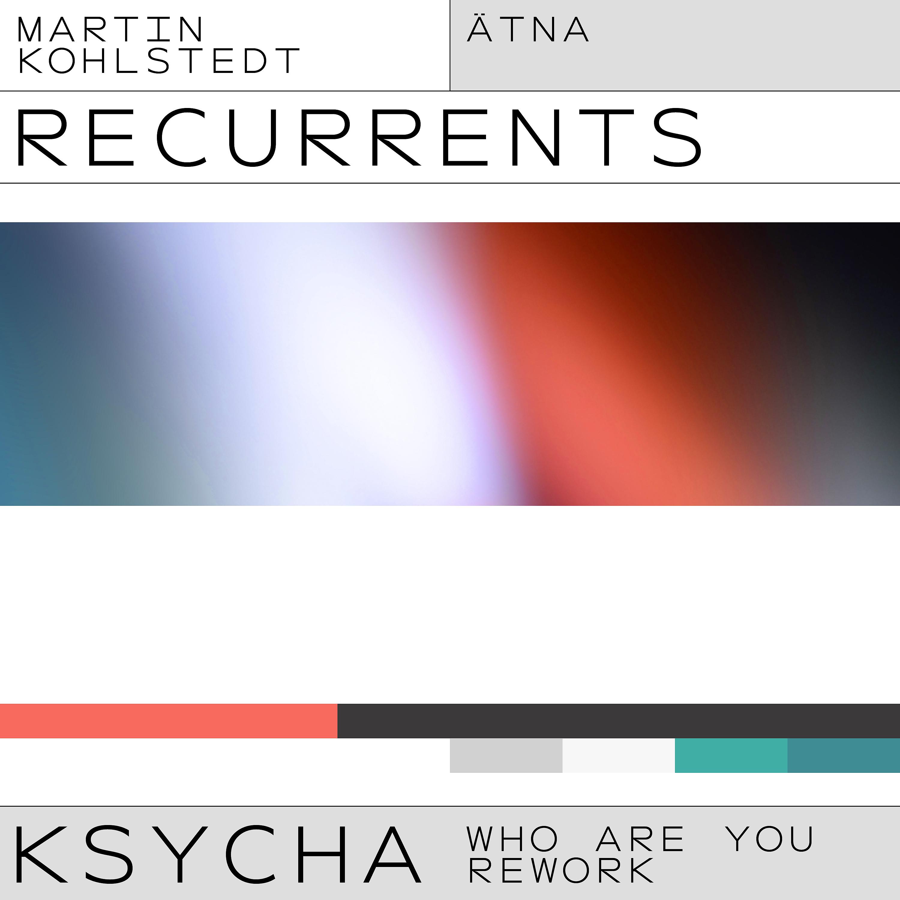 Постер альбома KSYCHA (ÄTNA Who Are You Rework)