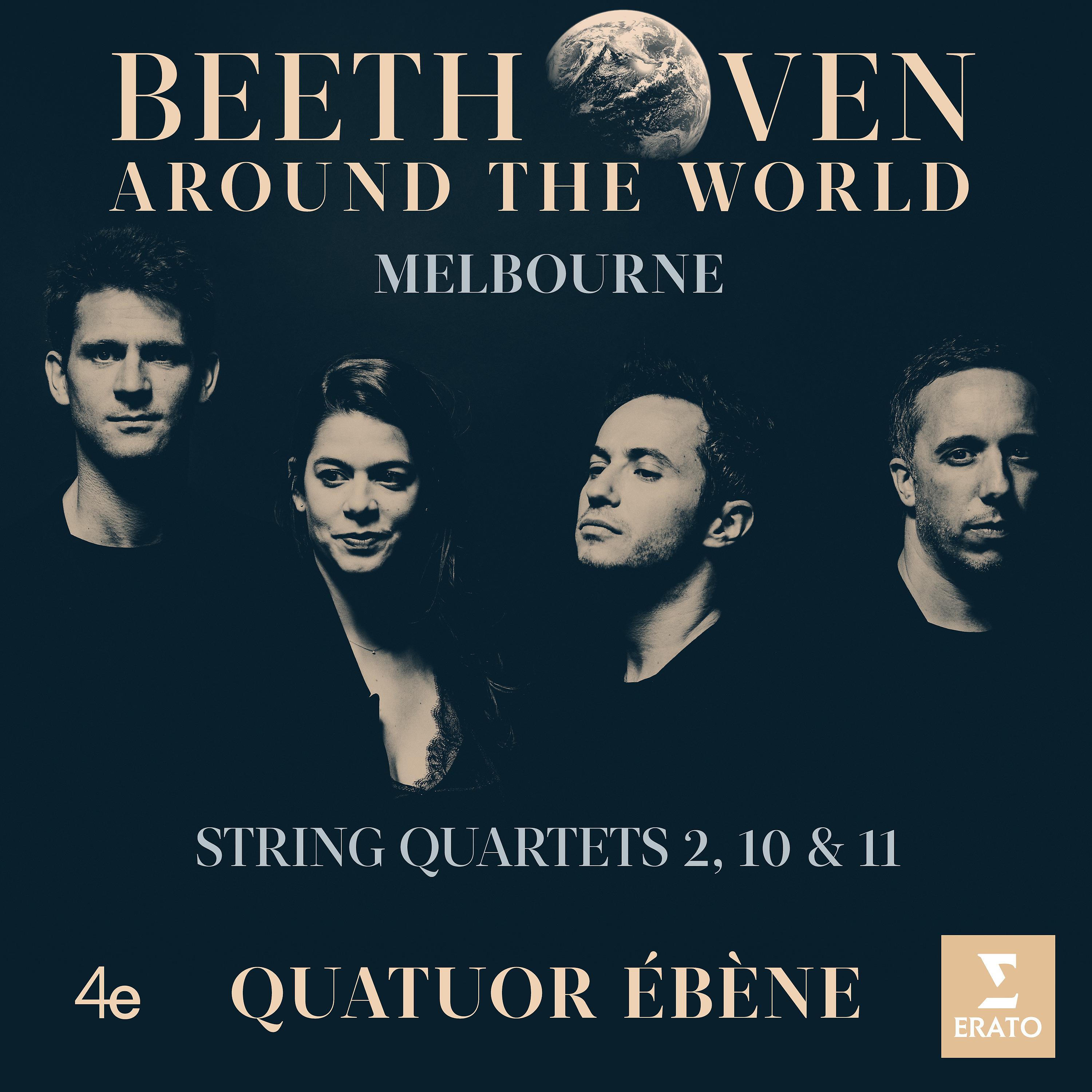 Постер альбома Beethoven Around the World: Melbourne, String Quartets Nos 2, 10 & 11
