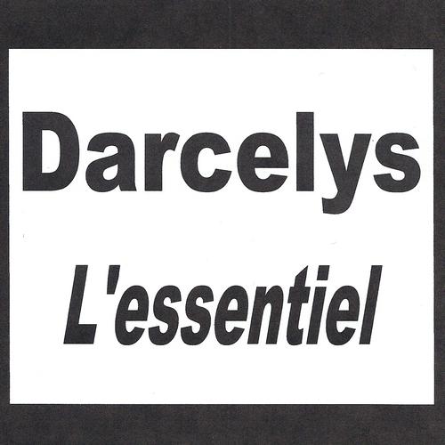 Постер альбома Darcelys - L'essentiel