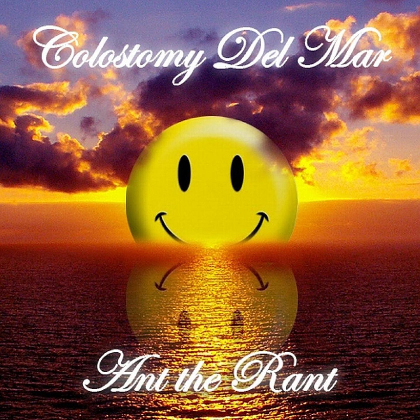 Ant The Rant - Colostomy del Mar (Ricsta Mix)