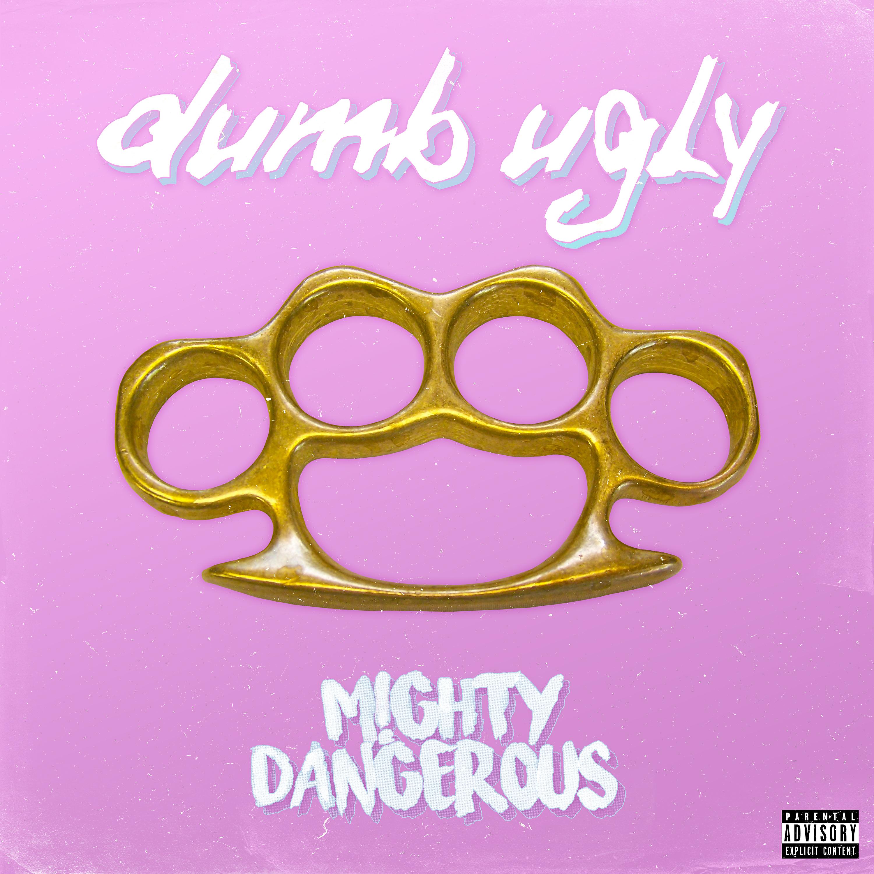 Постер альбома Mighty Dangerous