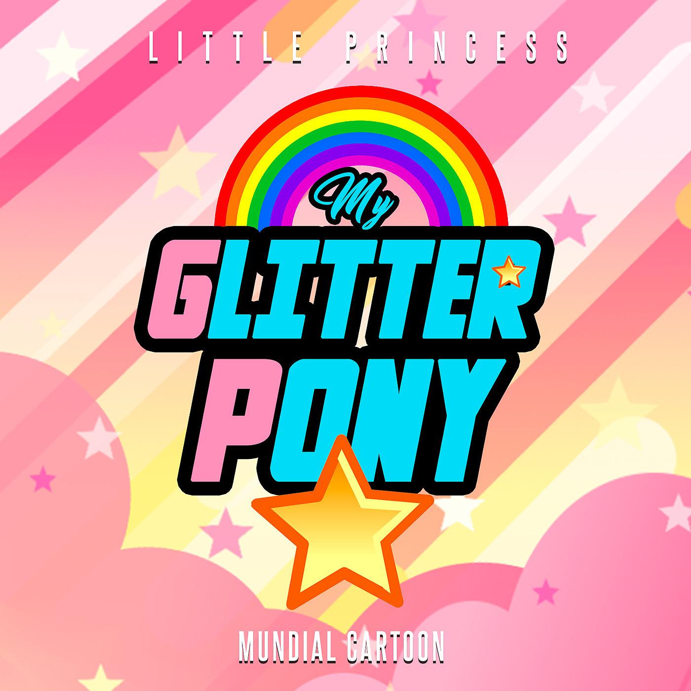Постер альбома My Glitter Pony