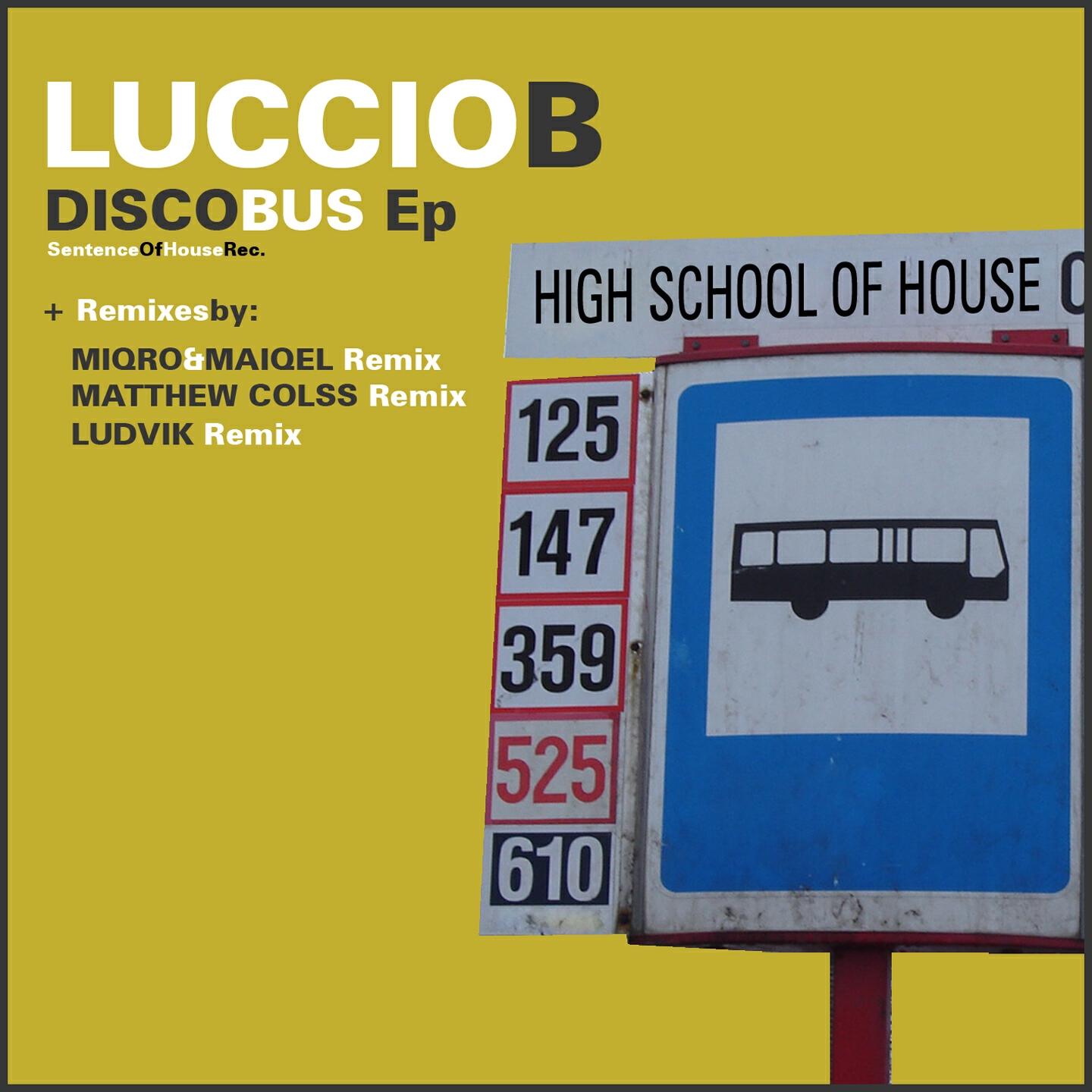 Luccio B. - Discobus (Miqro & Maiqel Remix)