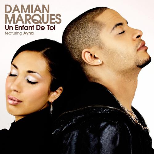 Damian Marques - Un enfant de toi (Remix)