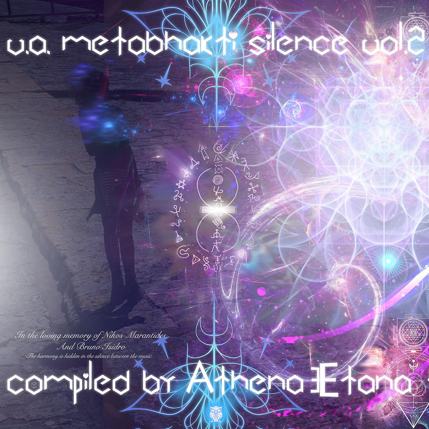 Постер альбома Meta Bhakti Silence Vol. 2