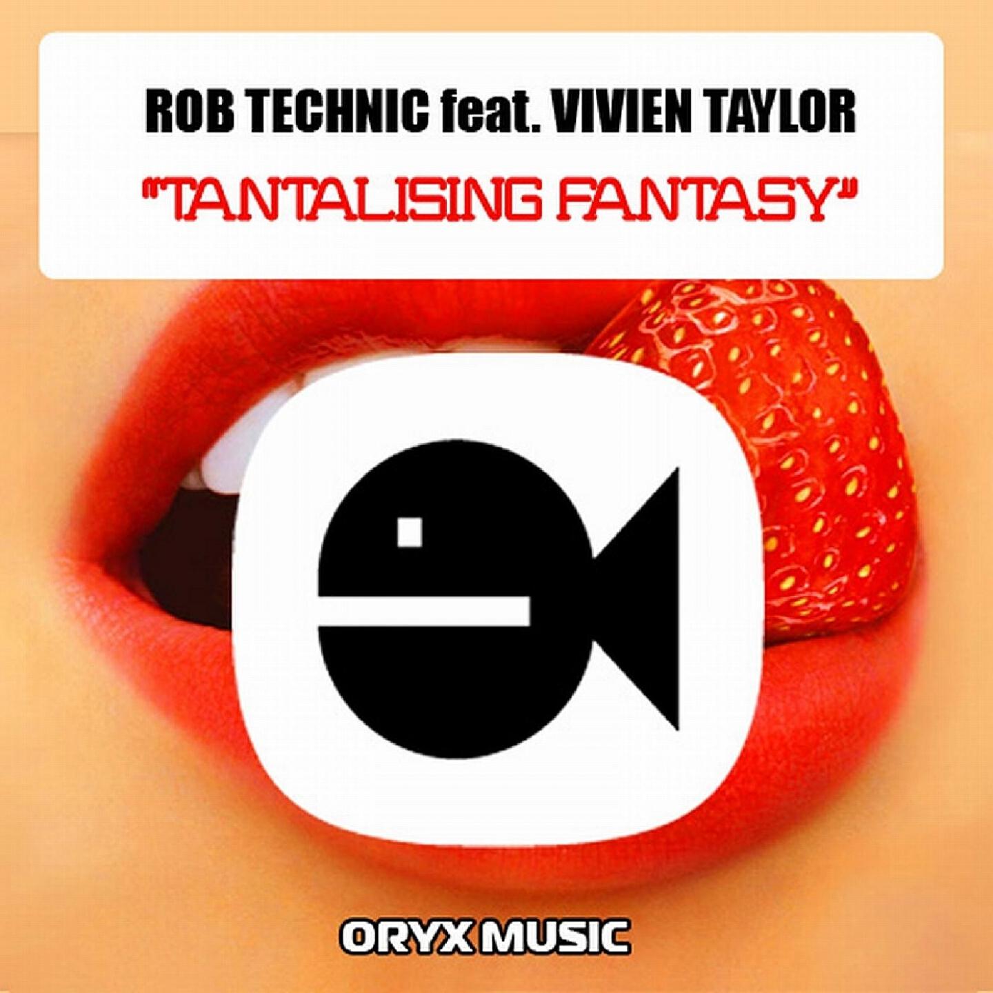 Rob Technic - Tantalising Fantasy (Starchaser Mix)