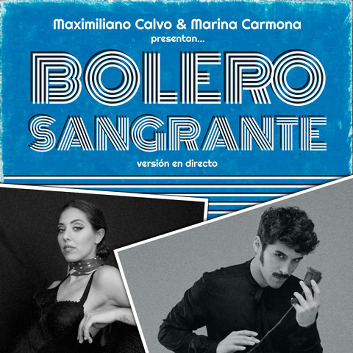 Постер альбома BOLERO SANGRANTE (Versión en directo)