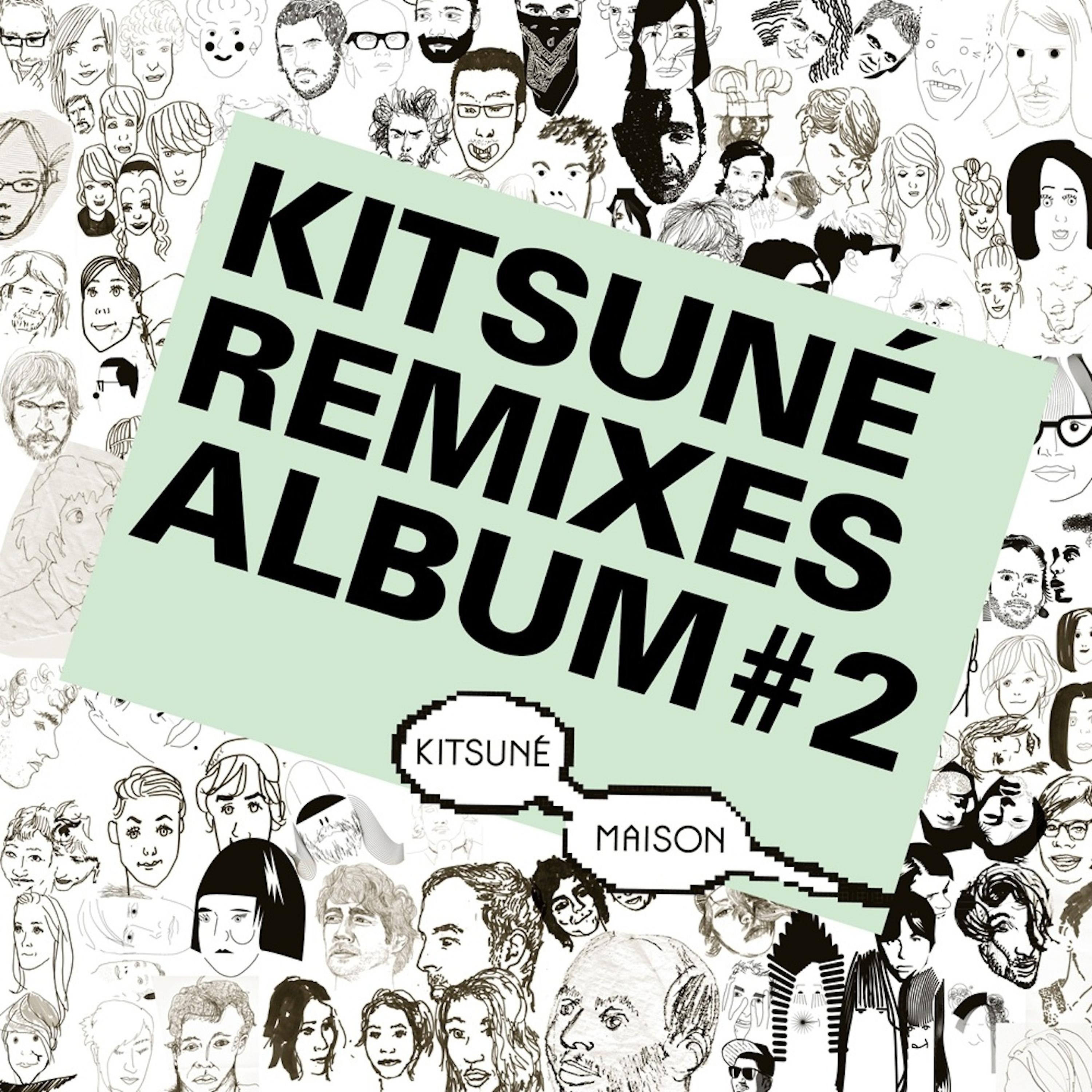 Постер альбома Kitsuné Remixes Album #2