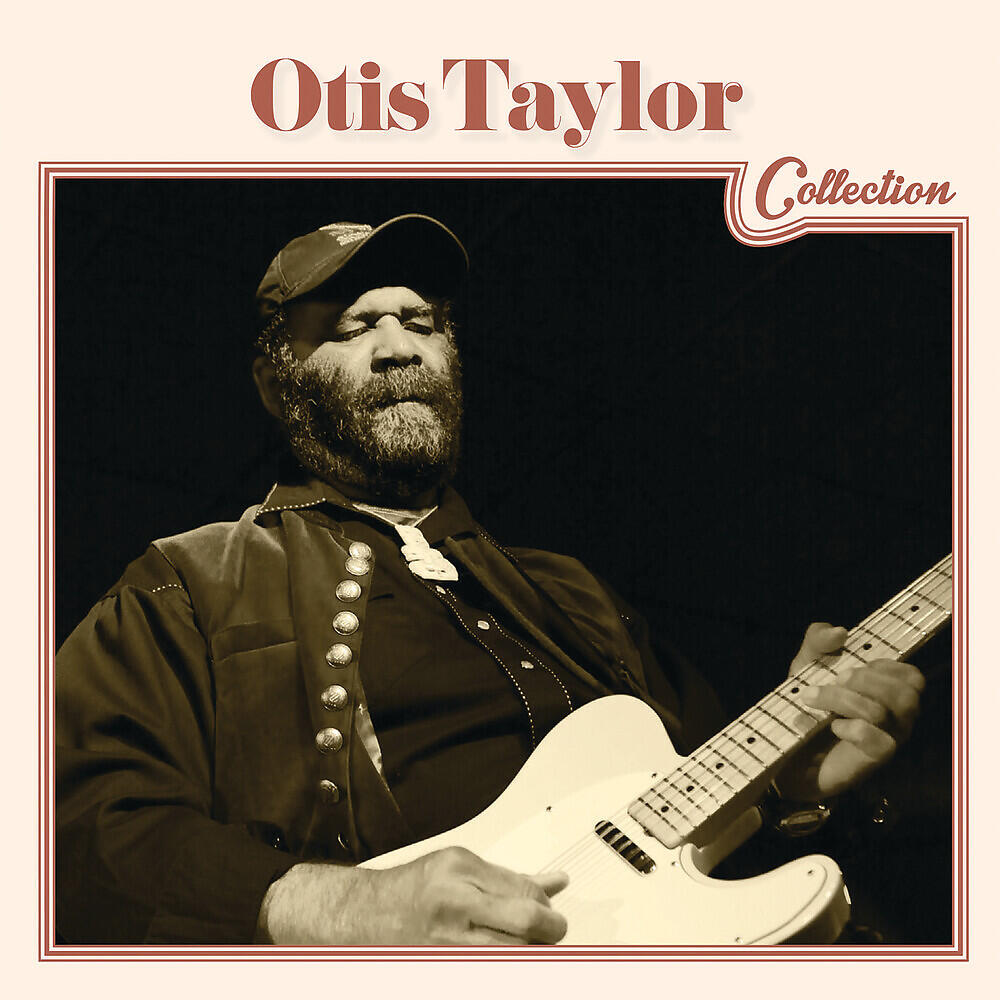 Otis Taylor - Romans Had Their Way