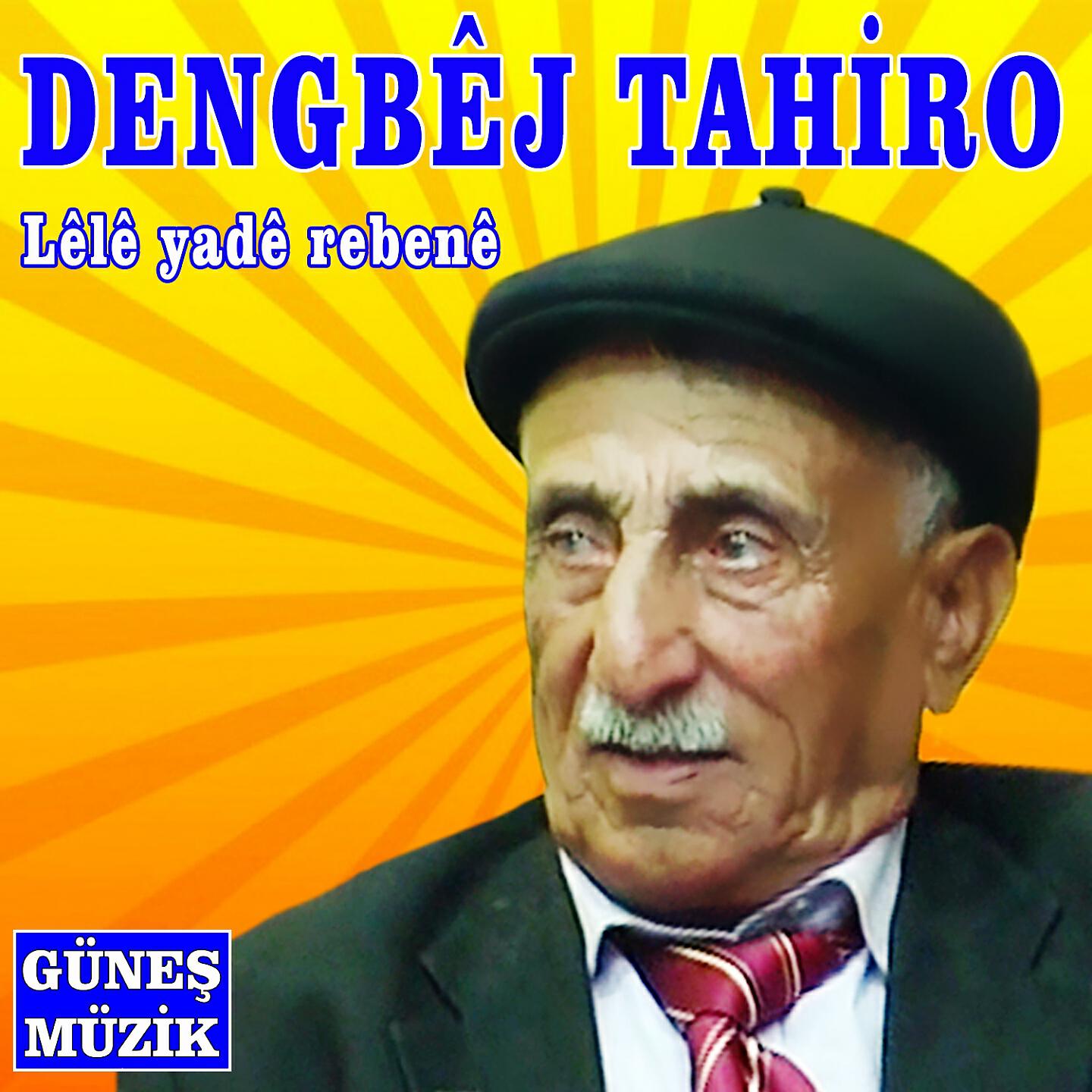 Dengbêj Tahiro - İsmailo Lawo