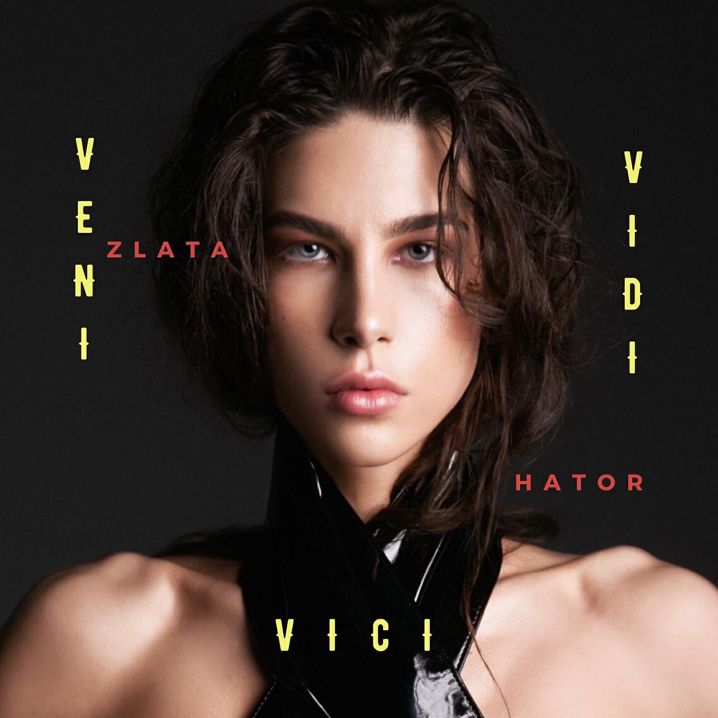 Zlata Hator - Veni. Vidi. Vici.