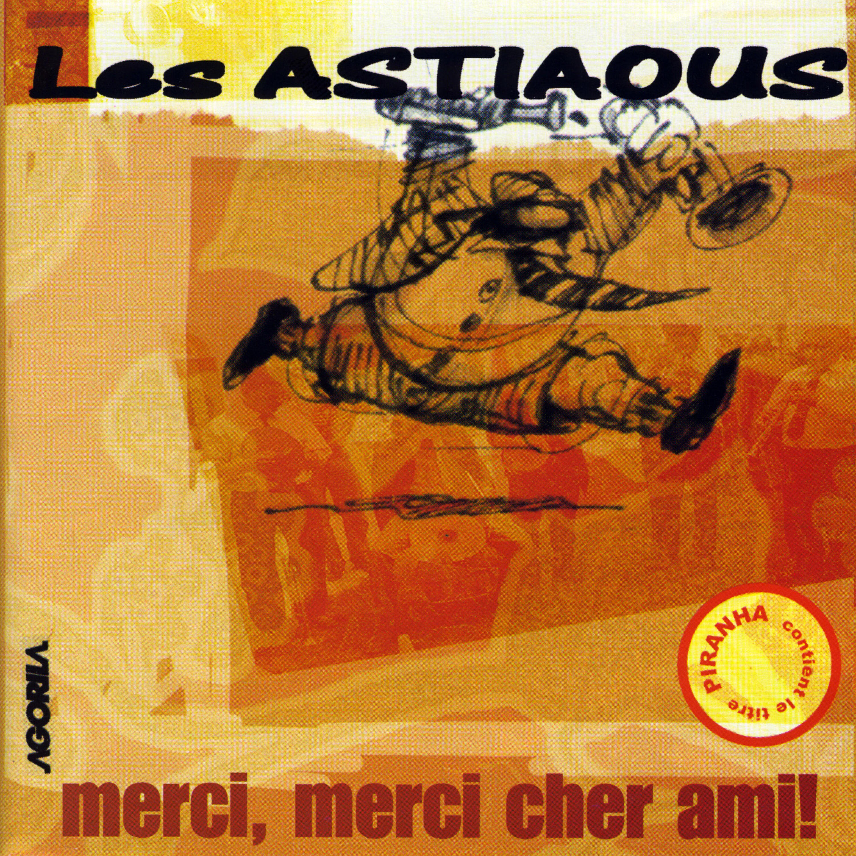 Les Astiaous - Piranha