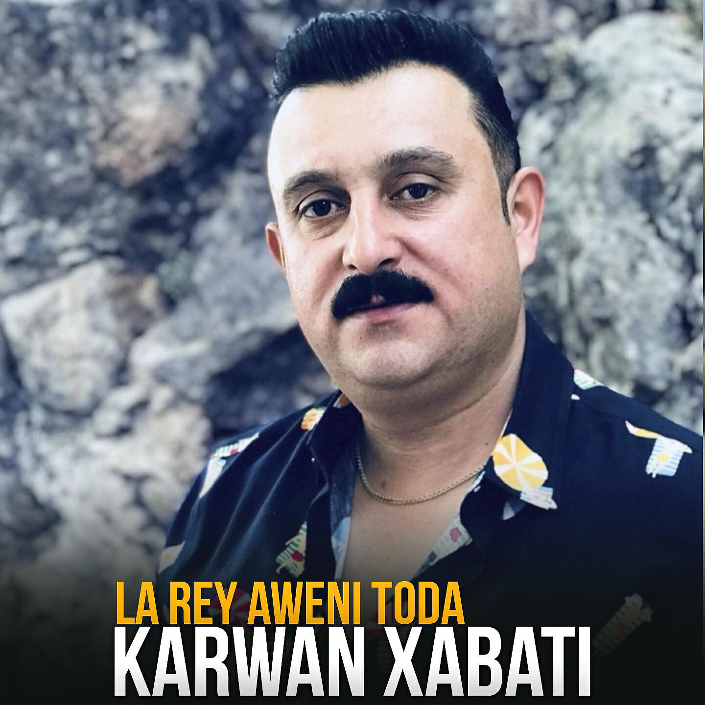 Karwan Xabati - Ba Dway Ashqa Agarim