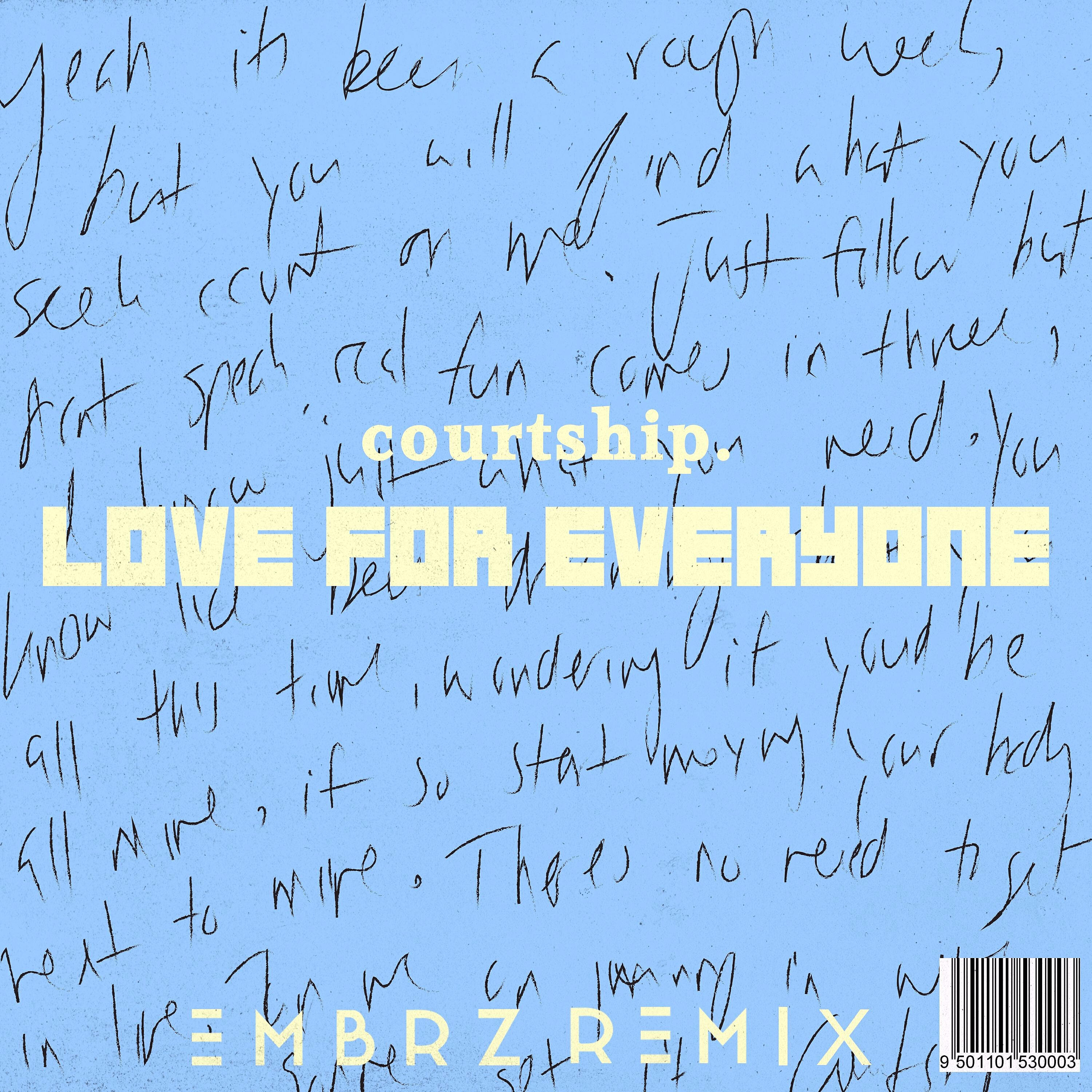 courtship. - Love for Everyone (Embrz Remix)