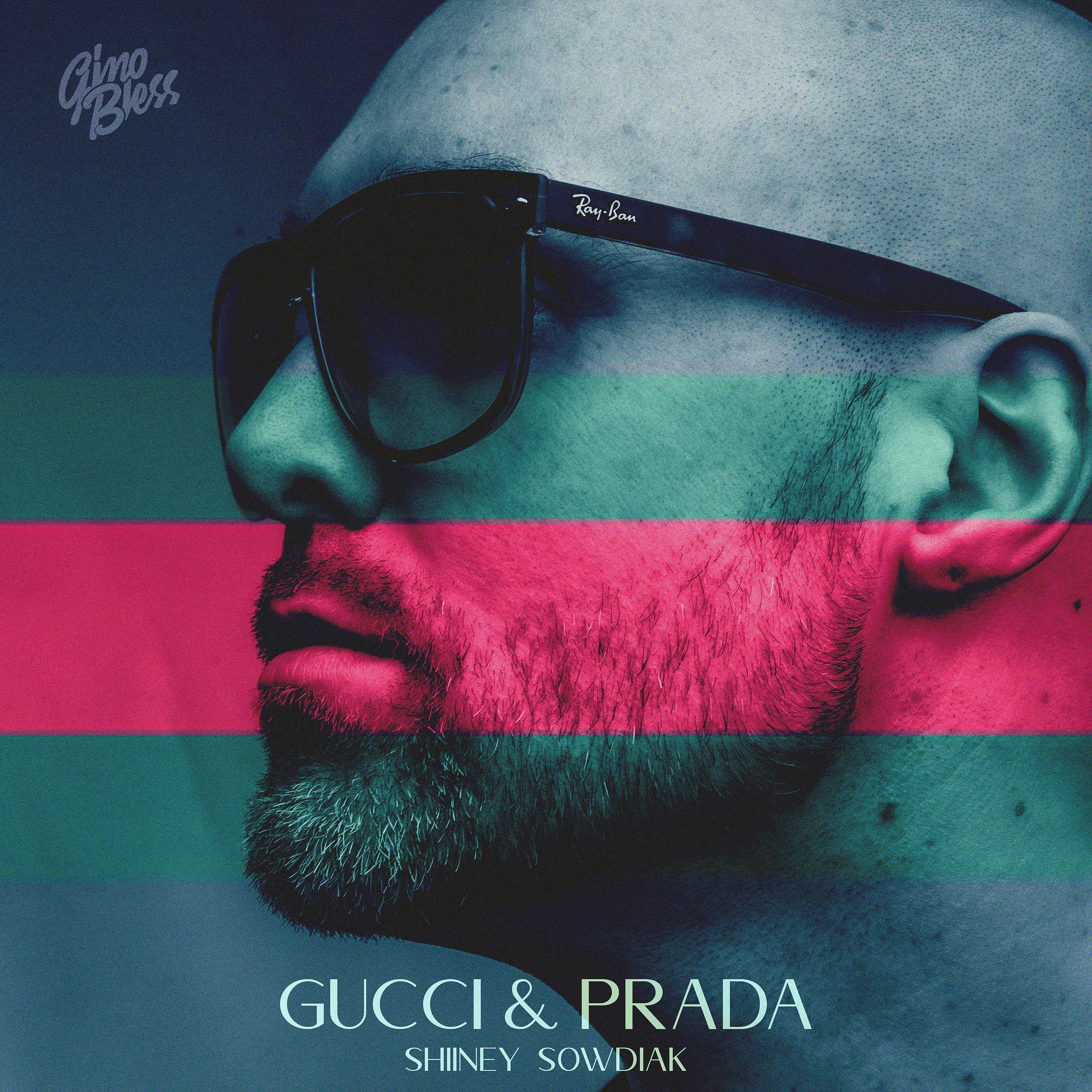 Постер альбома Gucci & Prada