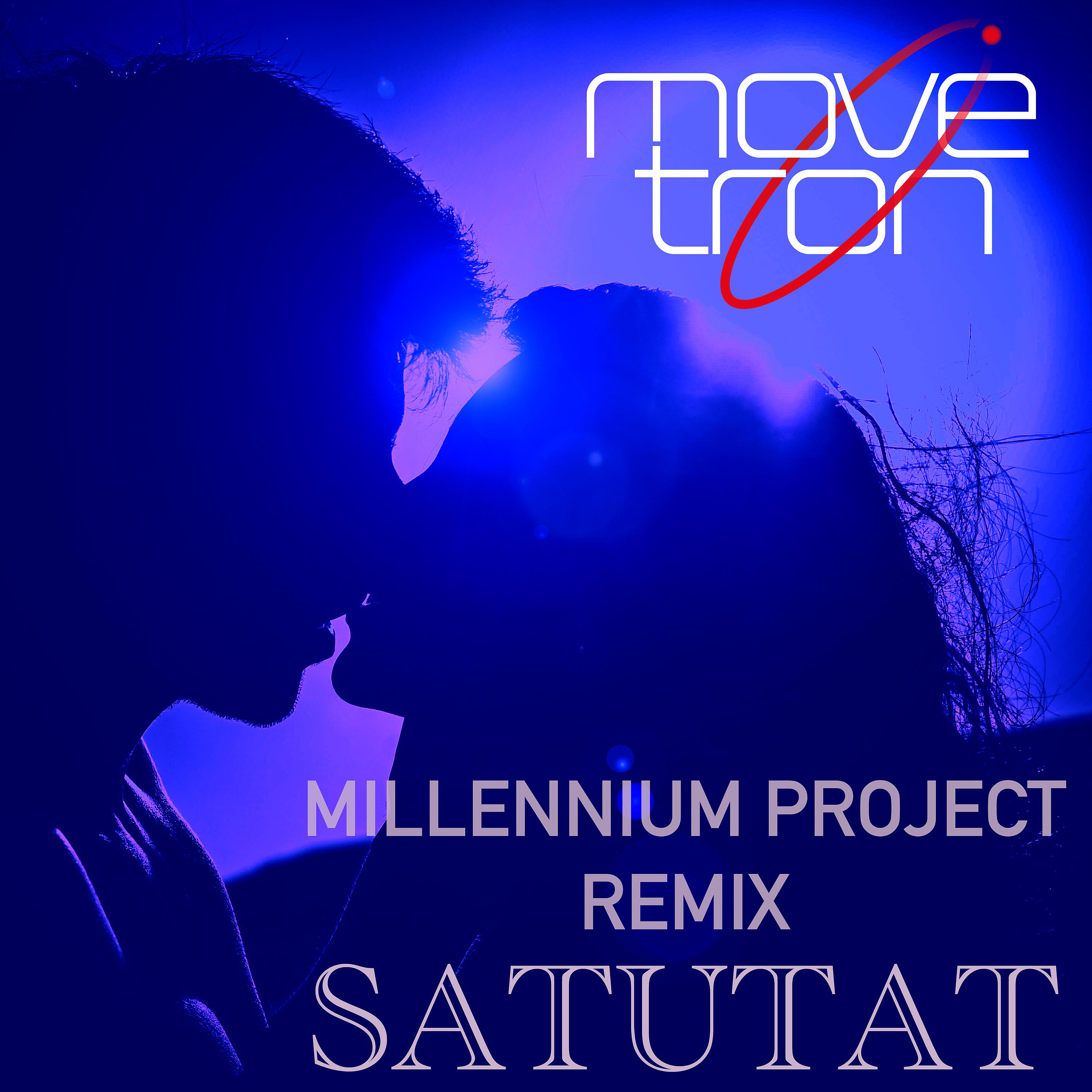 Постер альбома Satutat (MILLENNIUM PROJECT REMIX)