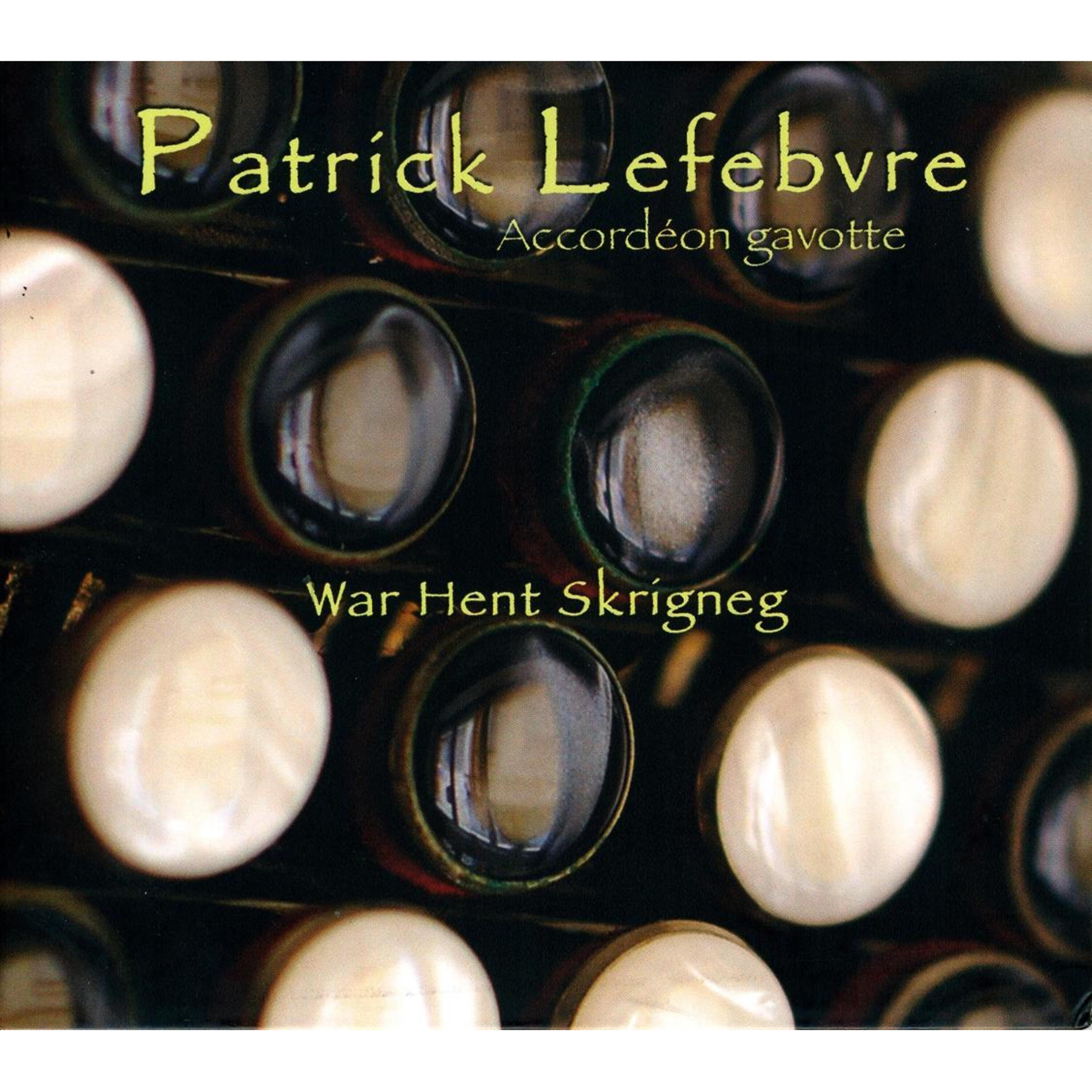 Patrick Lefebvre - 