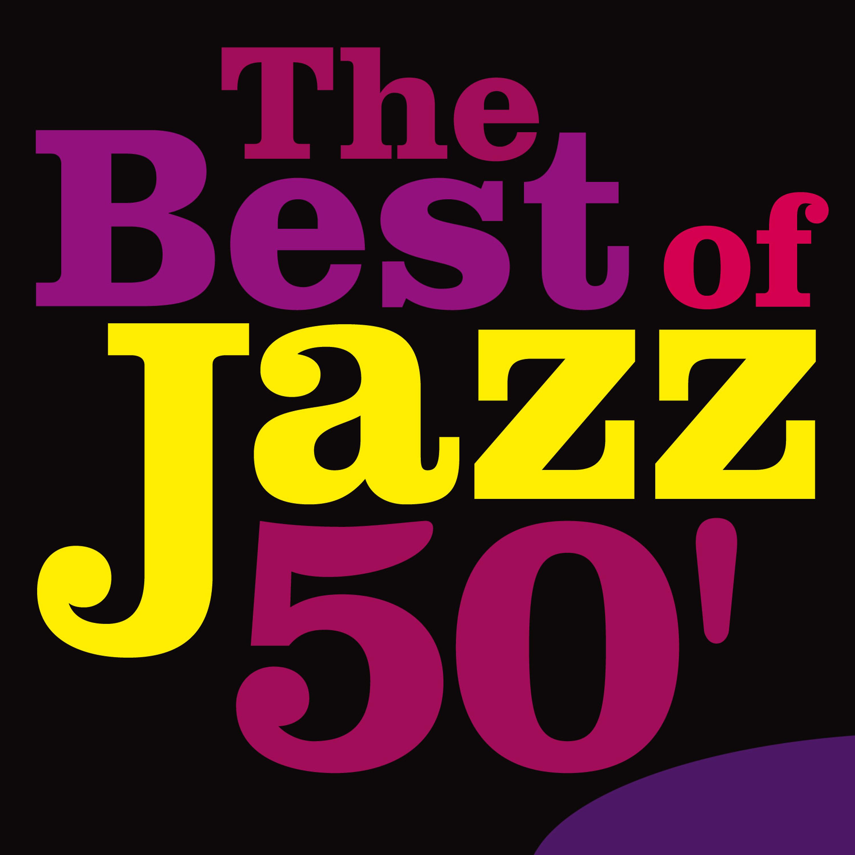 Постер альбома The Best of Jazz 50'