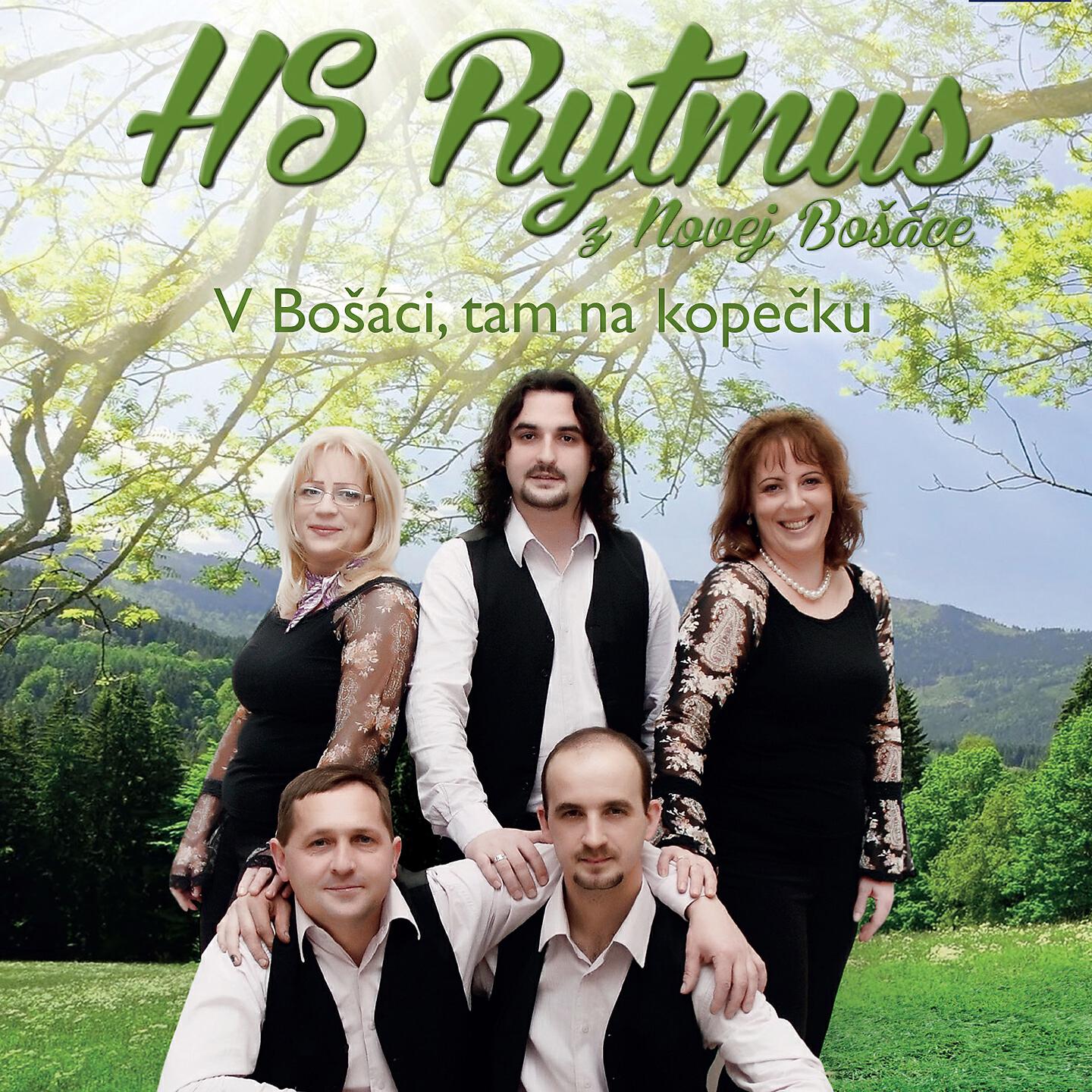 HS Rytmus z Novej Bošáce - Kyjovští mládenci / Nechoď k nám