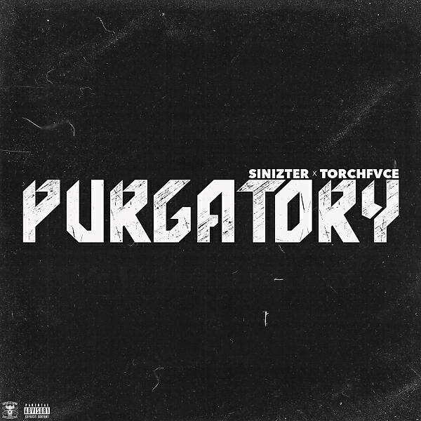 Sinizter - Purgatory (feat. Torchfvce)