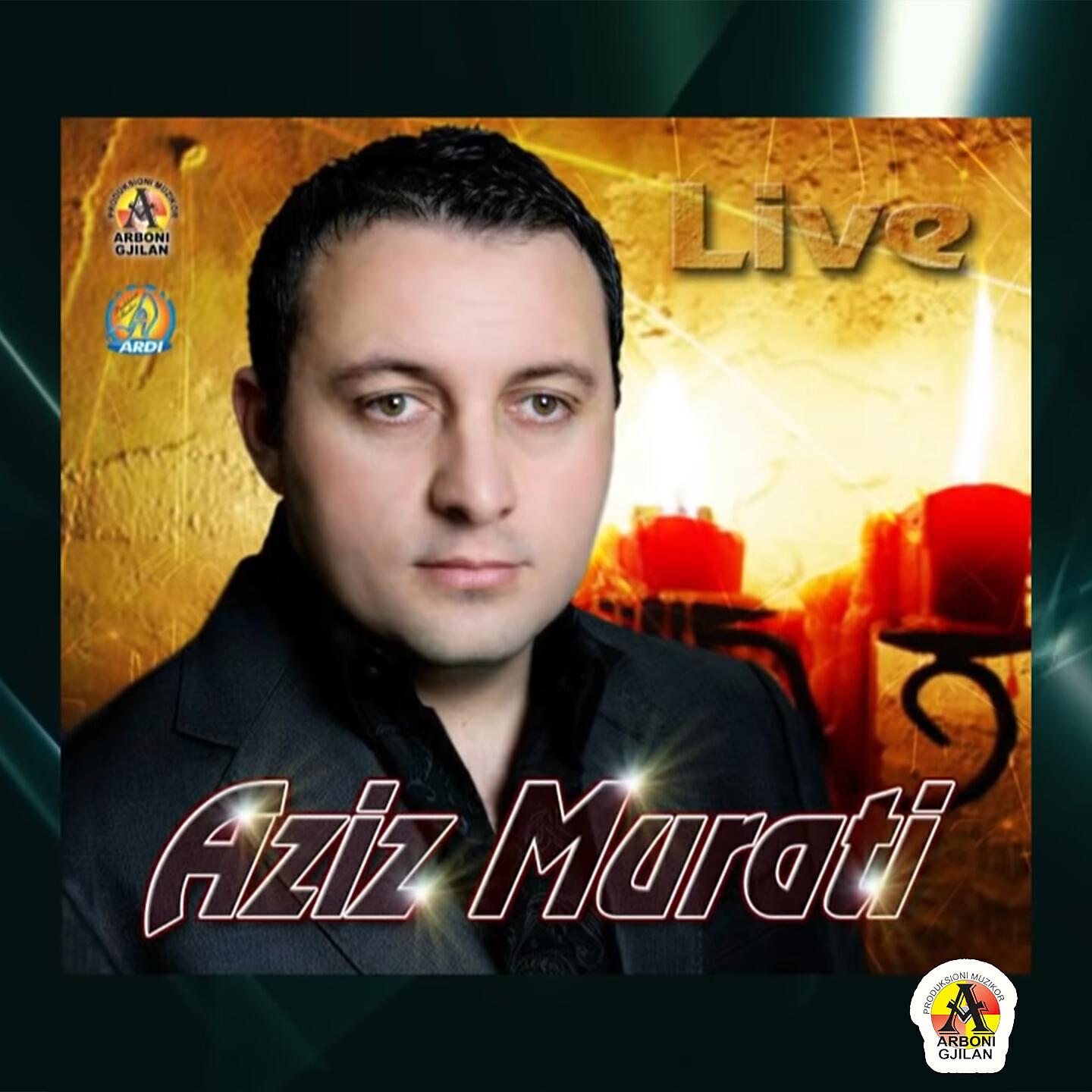 Aziz Murati - Ti je numer 1, Pt. 5 (Live)