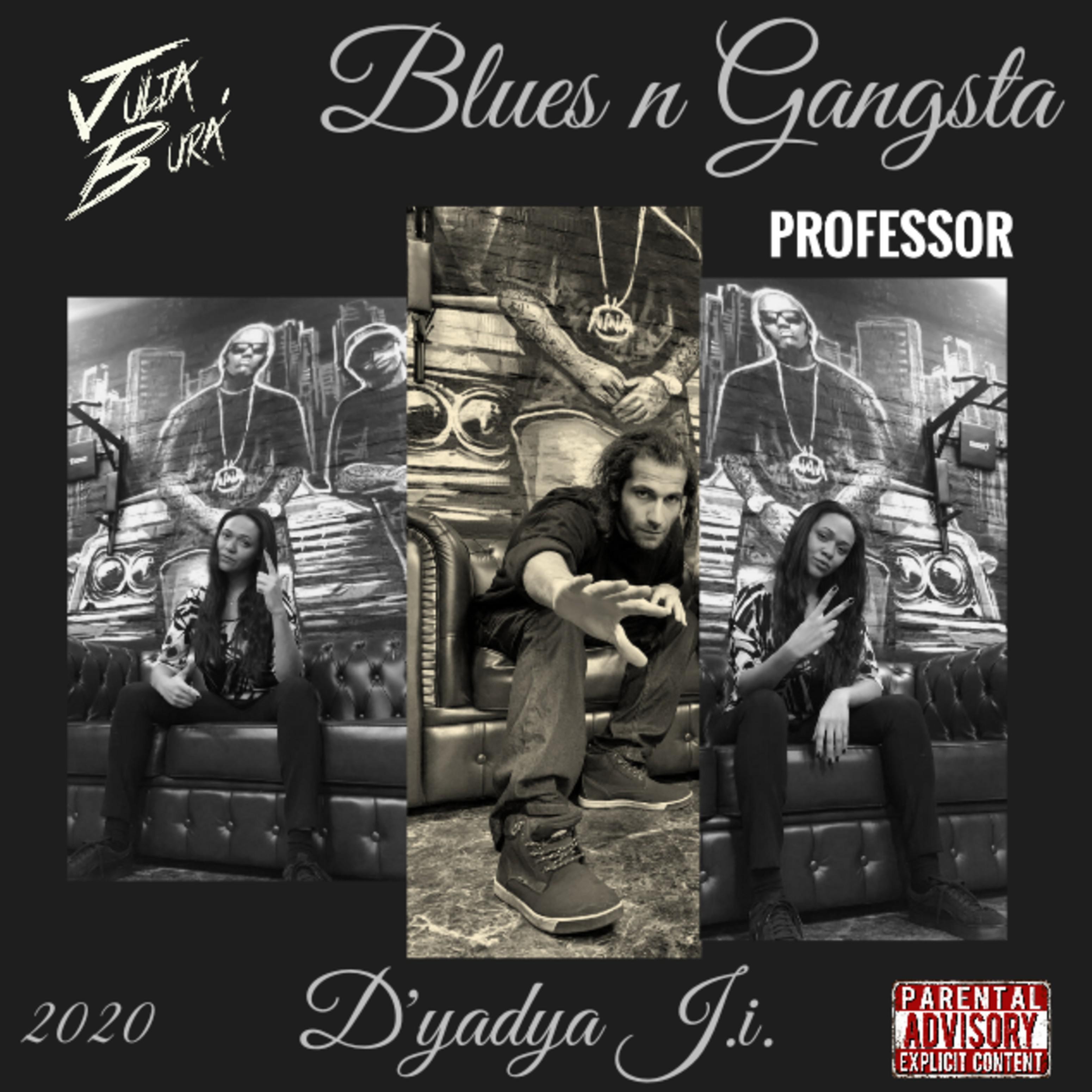Постер альбома Blues N Gangsta