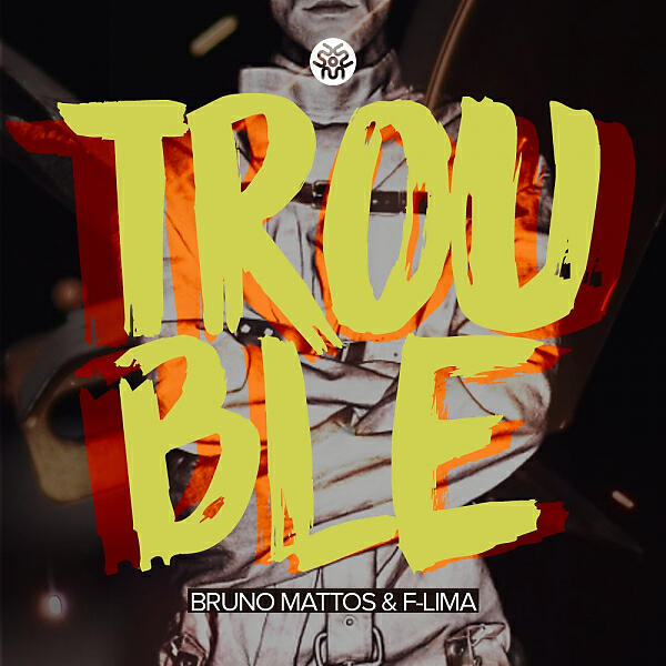 Bruno Mattos - Trouble