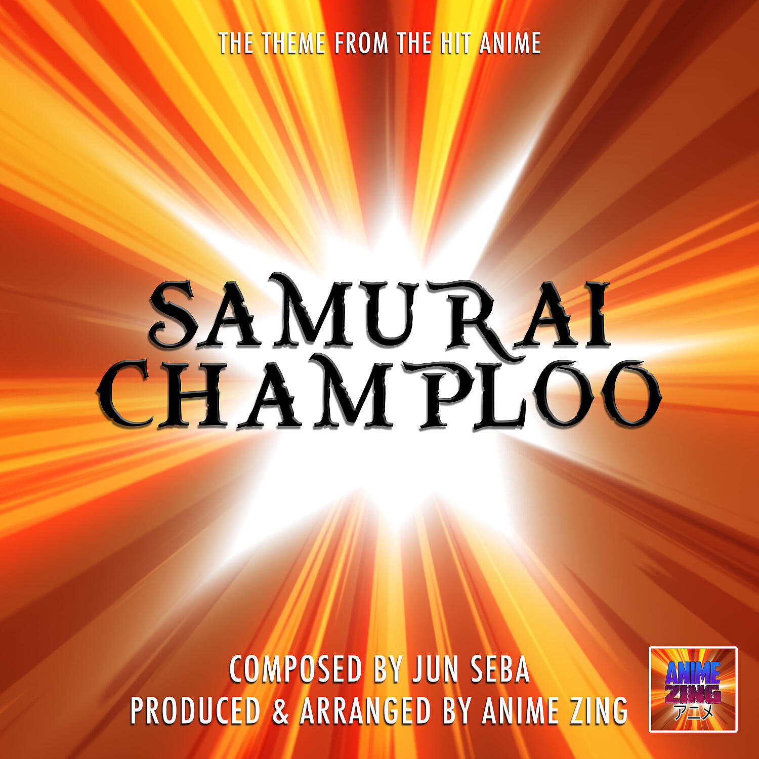 Anime Zing - Battlecry Theme (From 