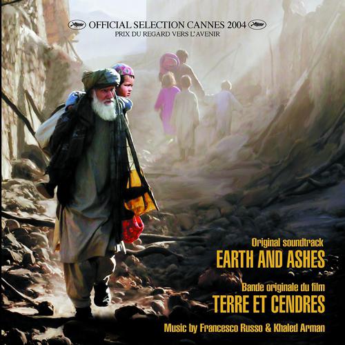 Постер альбома Terre et cendres (Bande originale du film de Atiq Rahimi)
