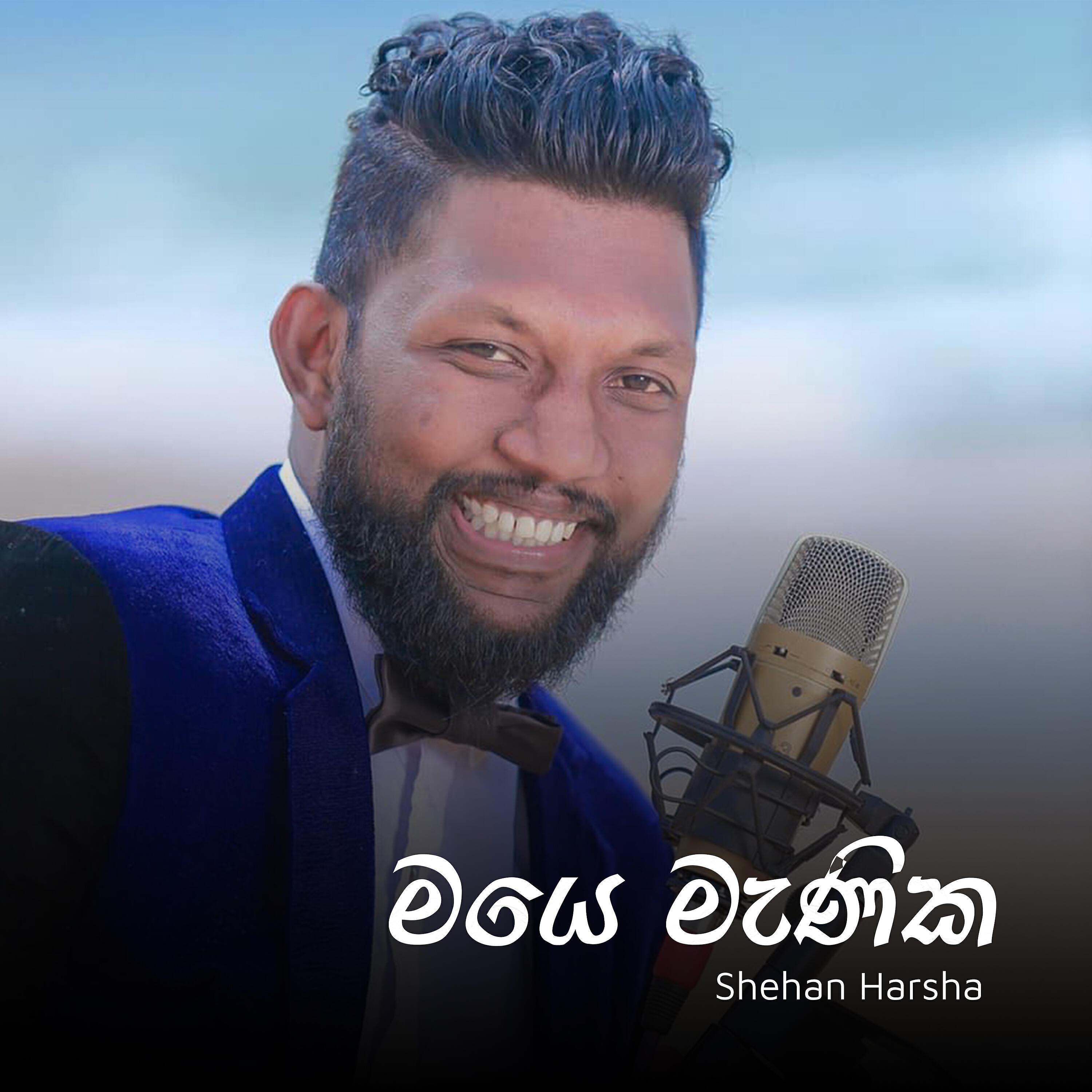 Shehan Harsha - Maye Manika