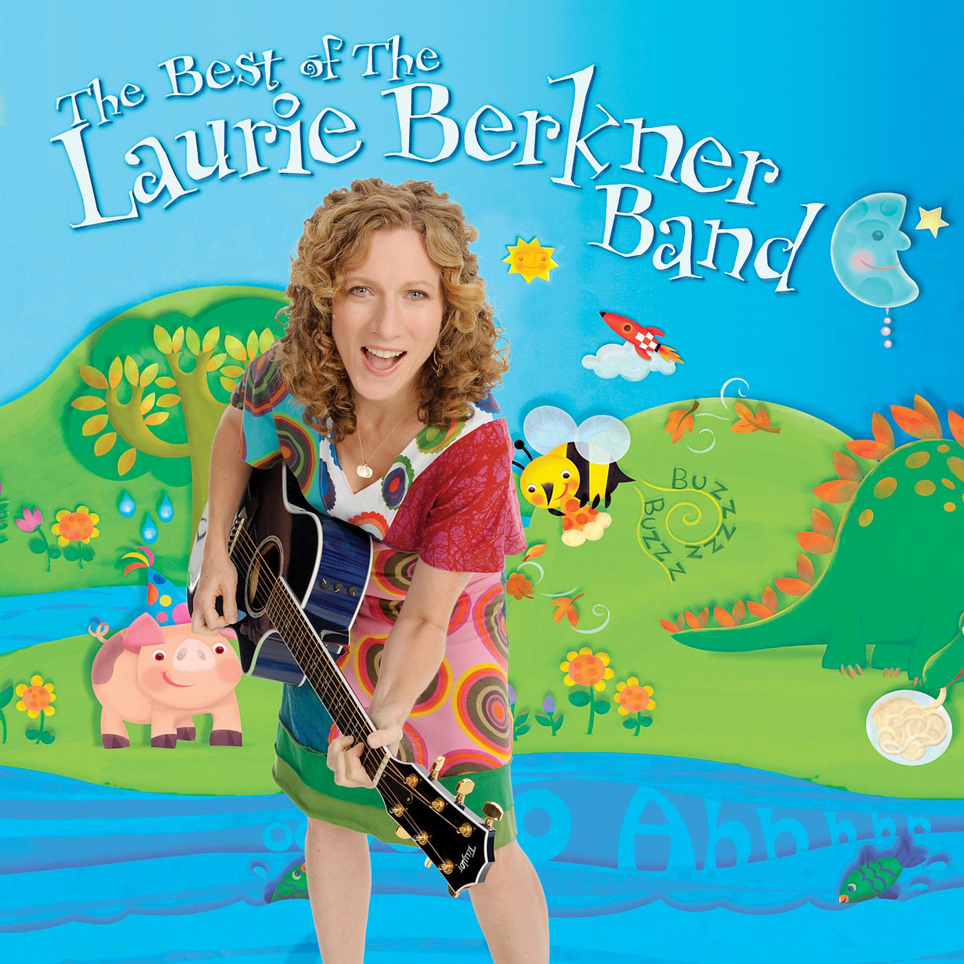 Постер альбома The Best Of The Laurie Berkner Band