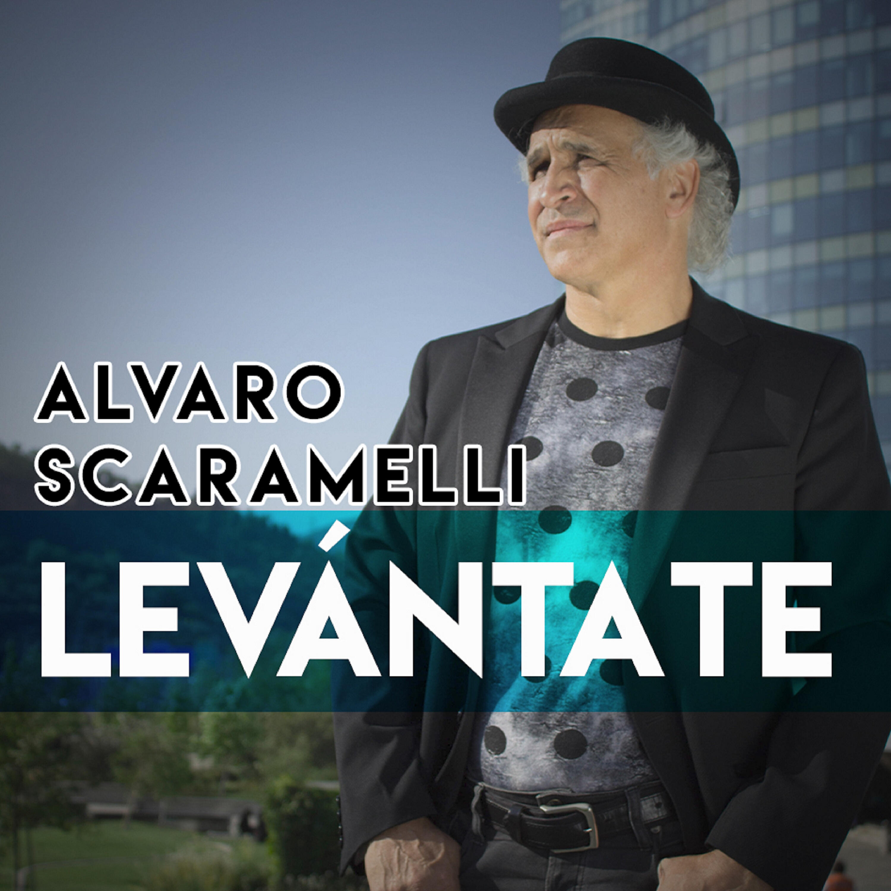 Alvaro Scaramelli - Levántate
