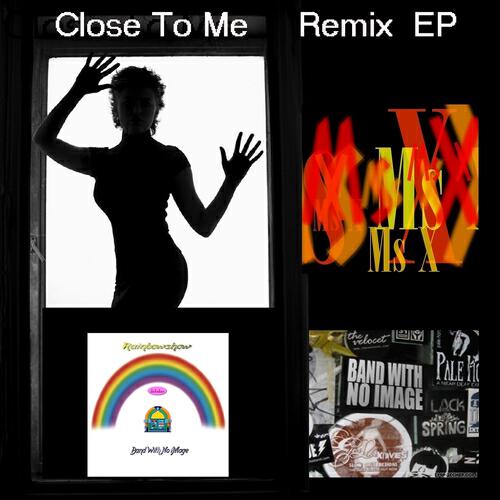 Band With No iMage - Close To Me (Close Mix)