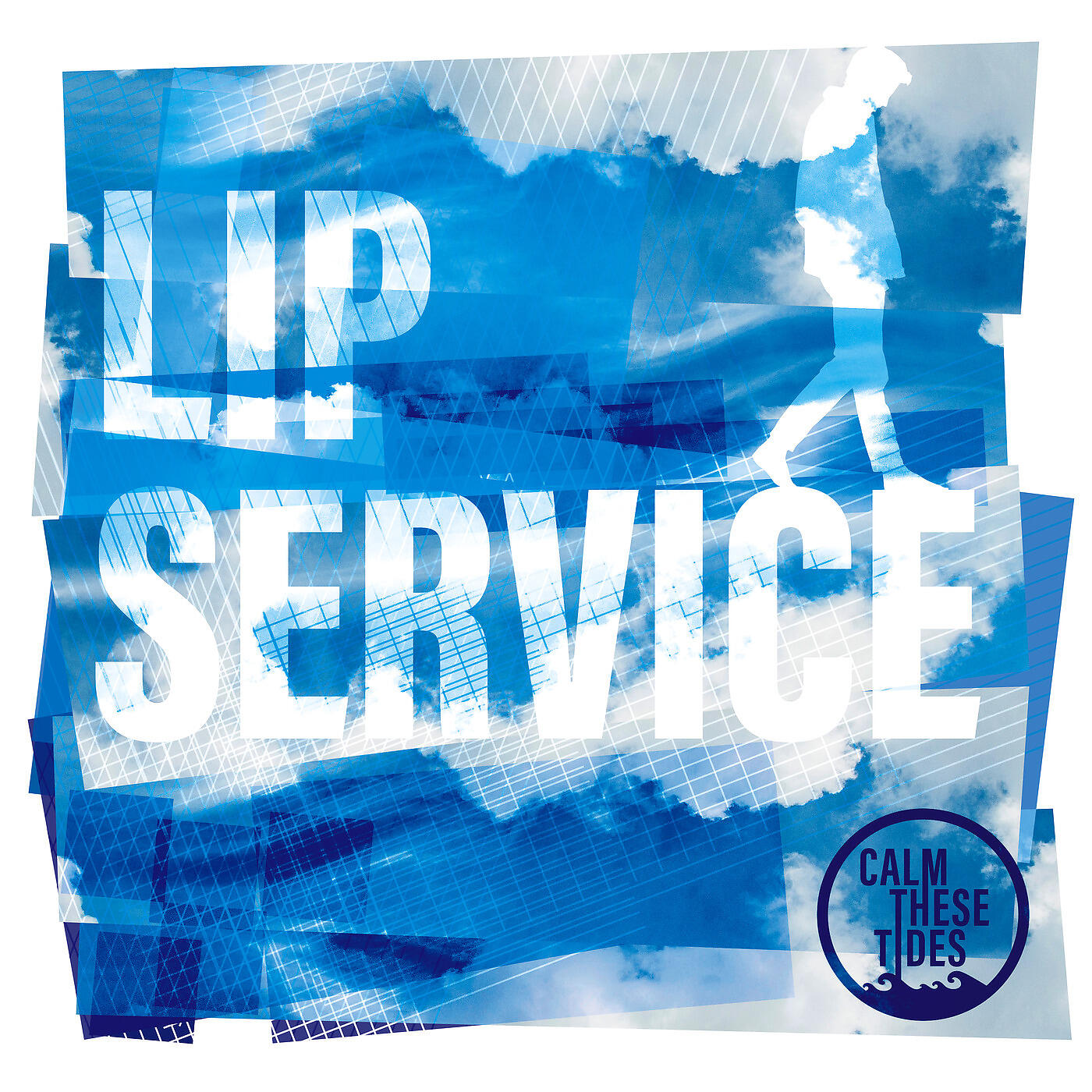 Calm These Tides - Lip Service