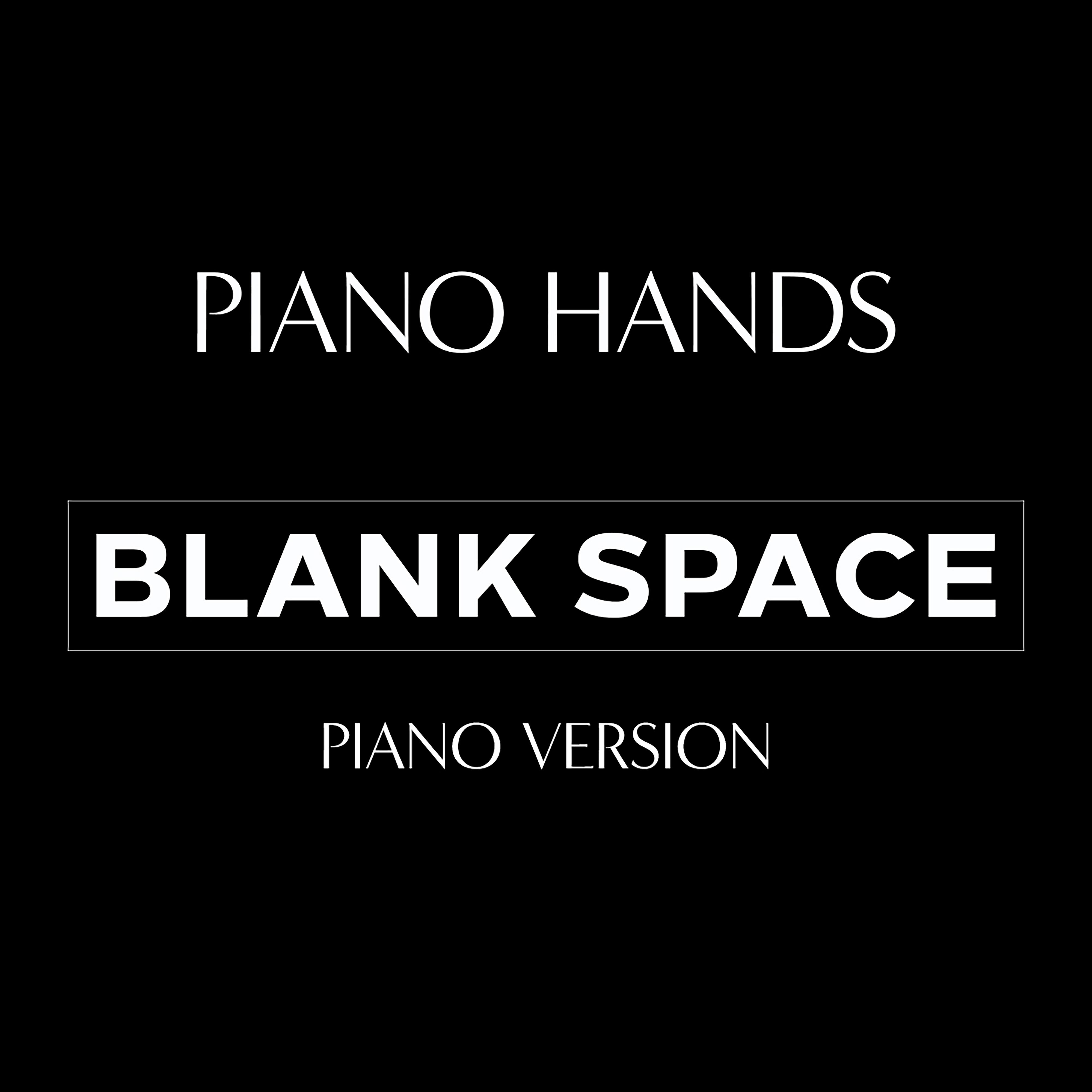 Постер альбома Blank Space (Piano Version)