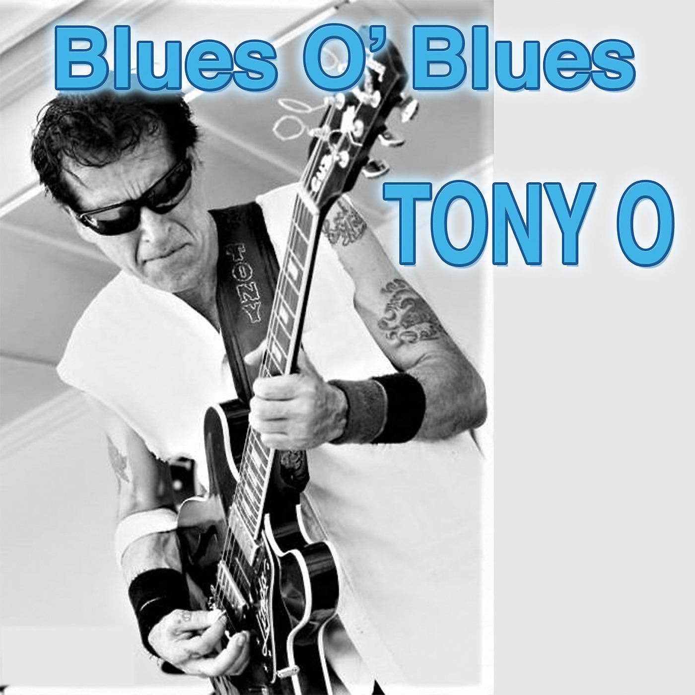 Постер альбома Blues O' Blues
