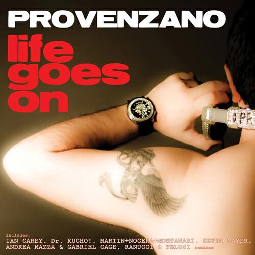 Provenzano - Life Goes On (Provenzano, Ranucci & Pelusi Pumpin Mix)