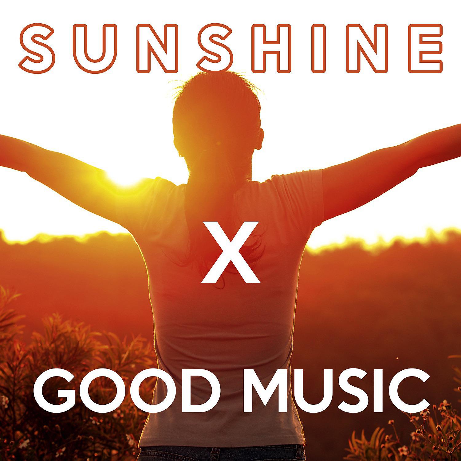 Постер альбома Sunshine X Good Music