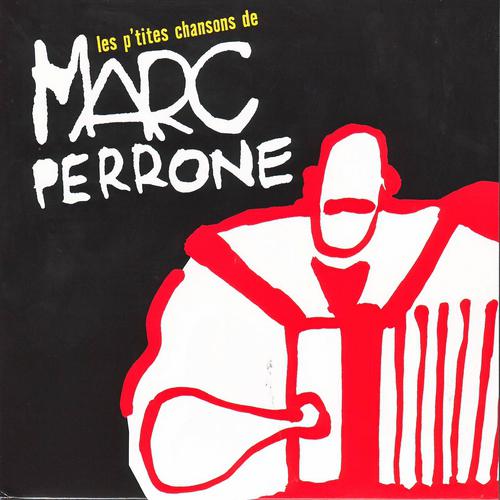 Marc Perrone - Les voyages immobiles