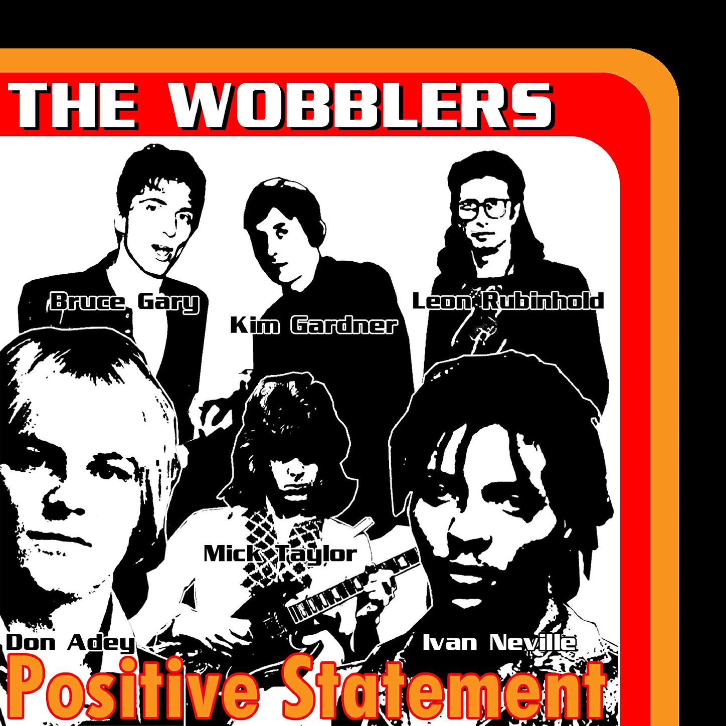 The Wobblers - Positive Statement